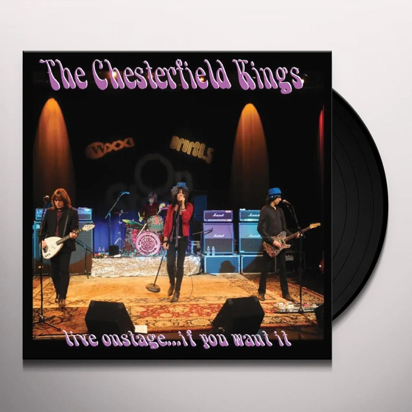 The Chesterfield Kings LIVE ONSTAGE IF YOU WANT IT Vinyl Record