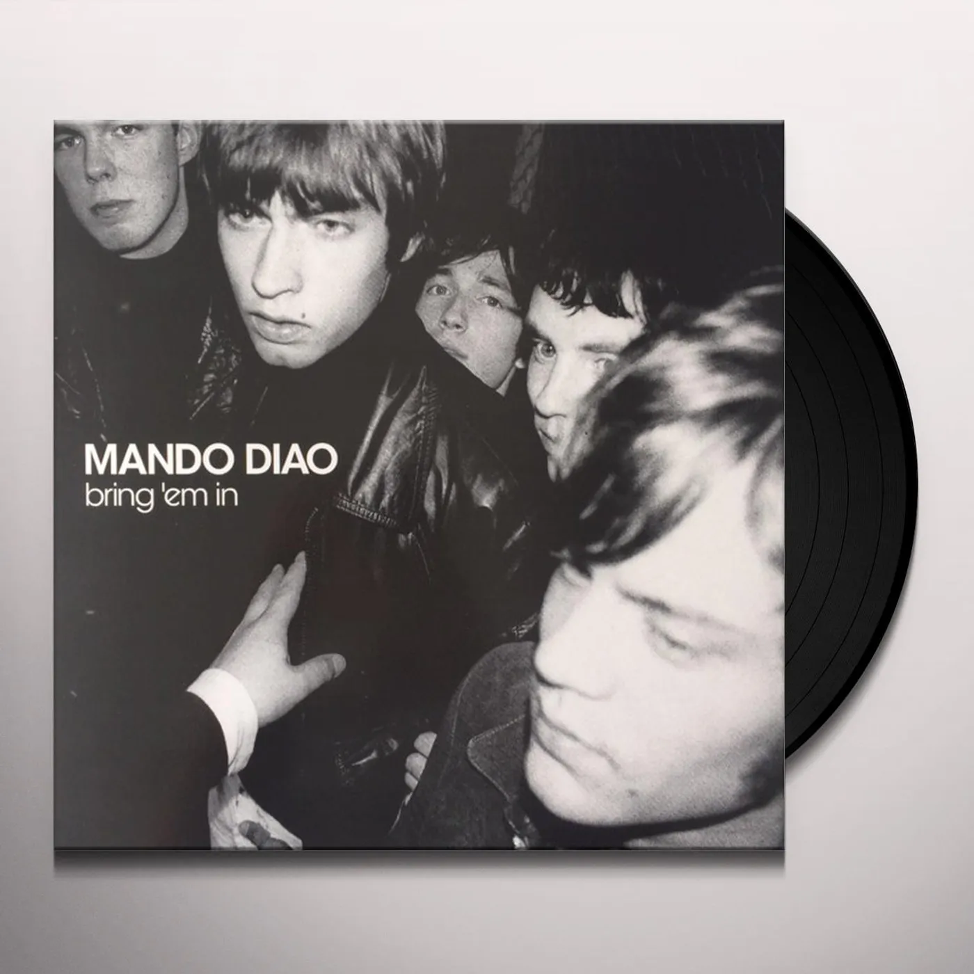 Mando Diao BRING EM IN Vinyl Record