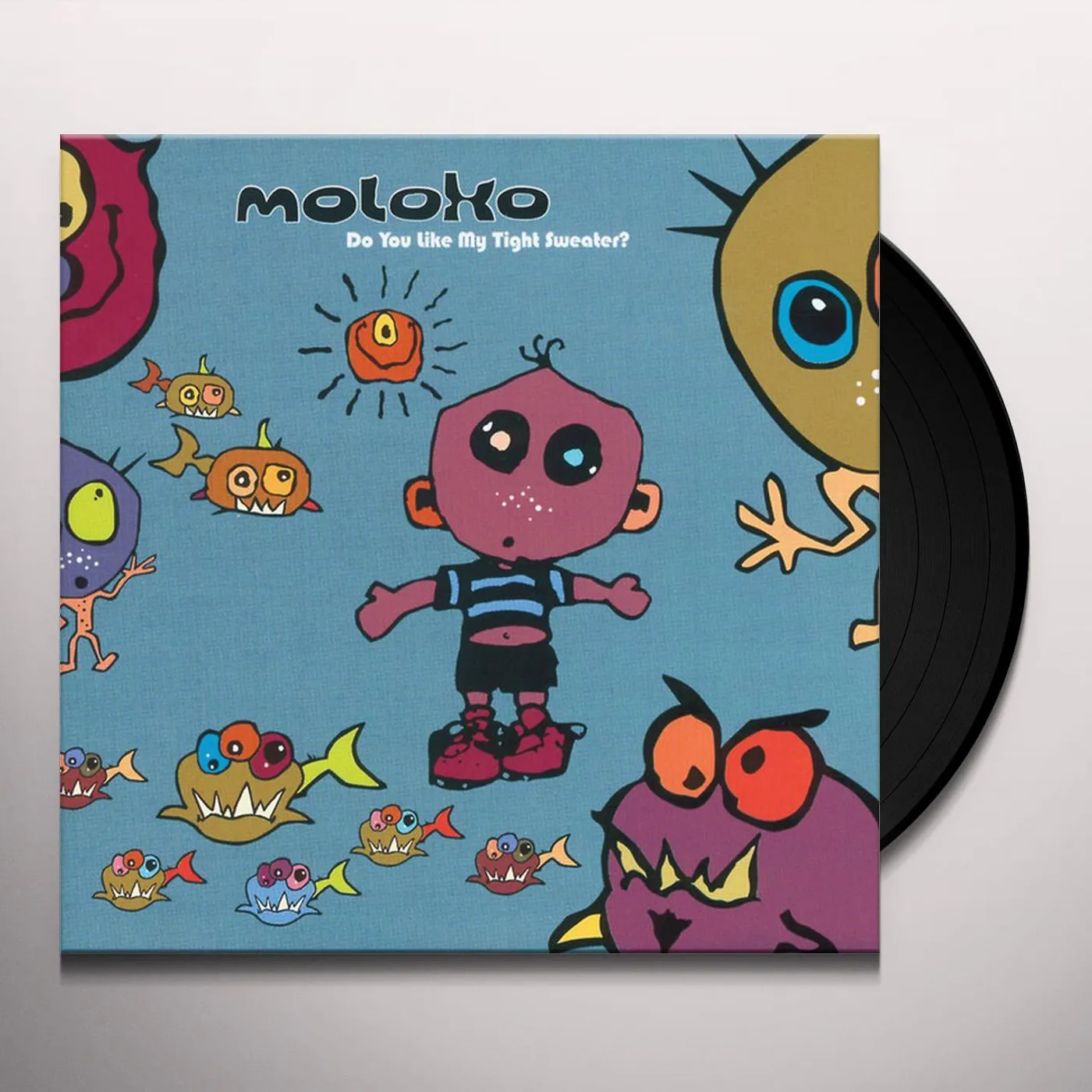 Moloko DO YOU LIKE MY TIGHT SWEATER Vinyl Record