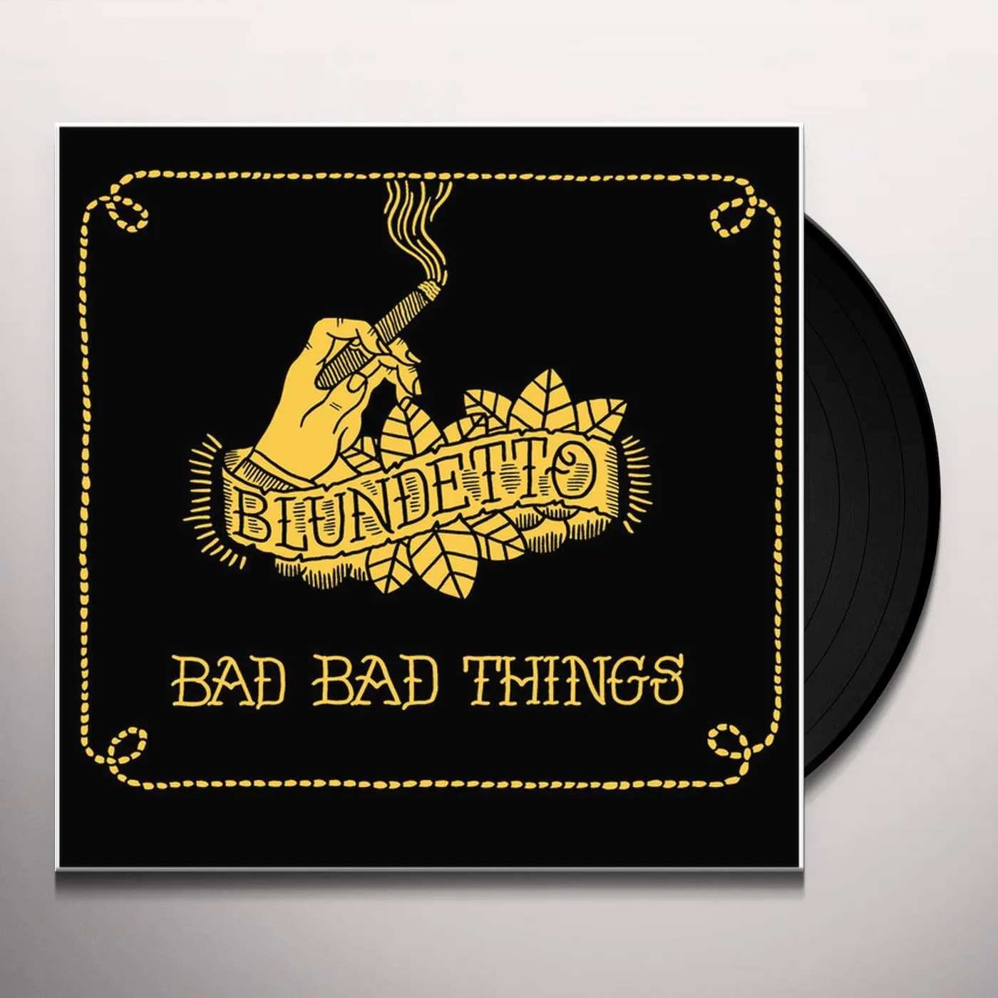 Blundetto Bad Bad Things Vinyl Record