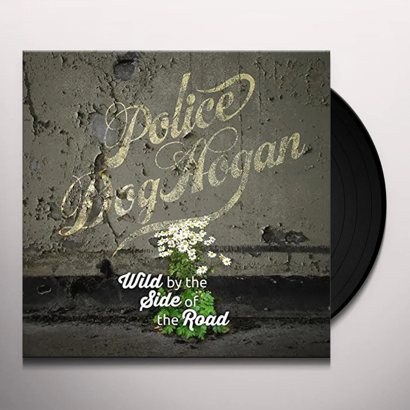 Police Dog Hogan Wild By The Side Of The Road Vinyl Record