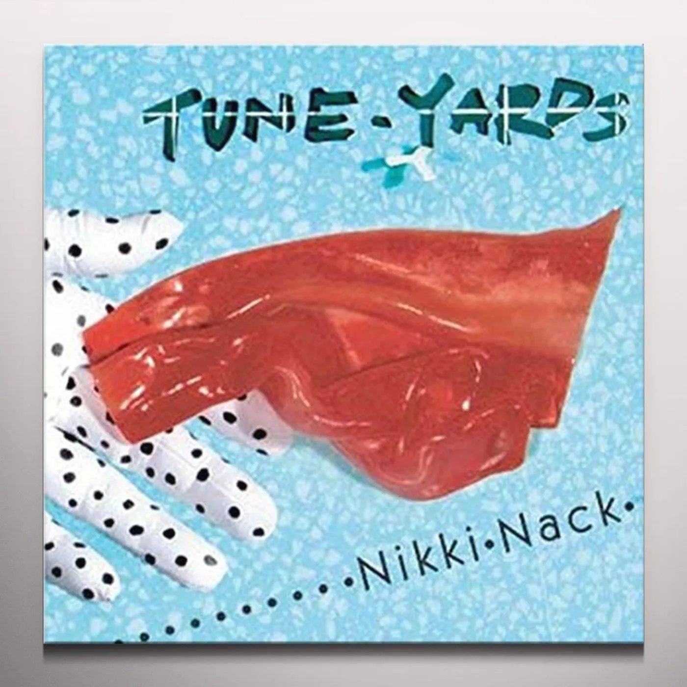 Tune-Yards nikki nack Vinyl Record