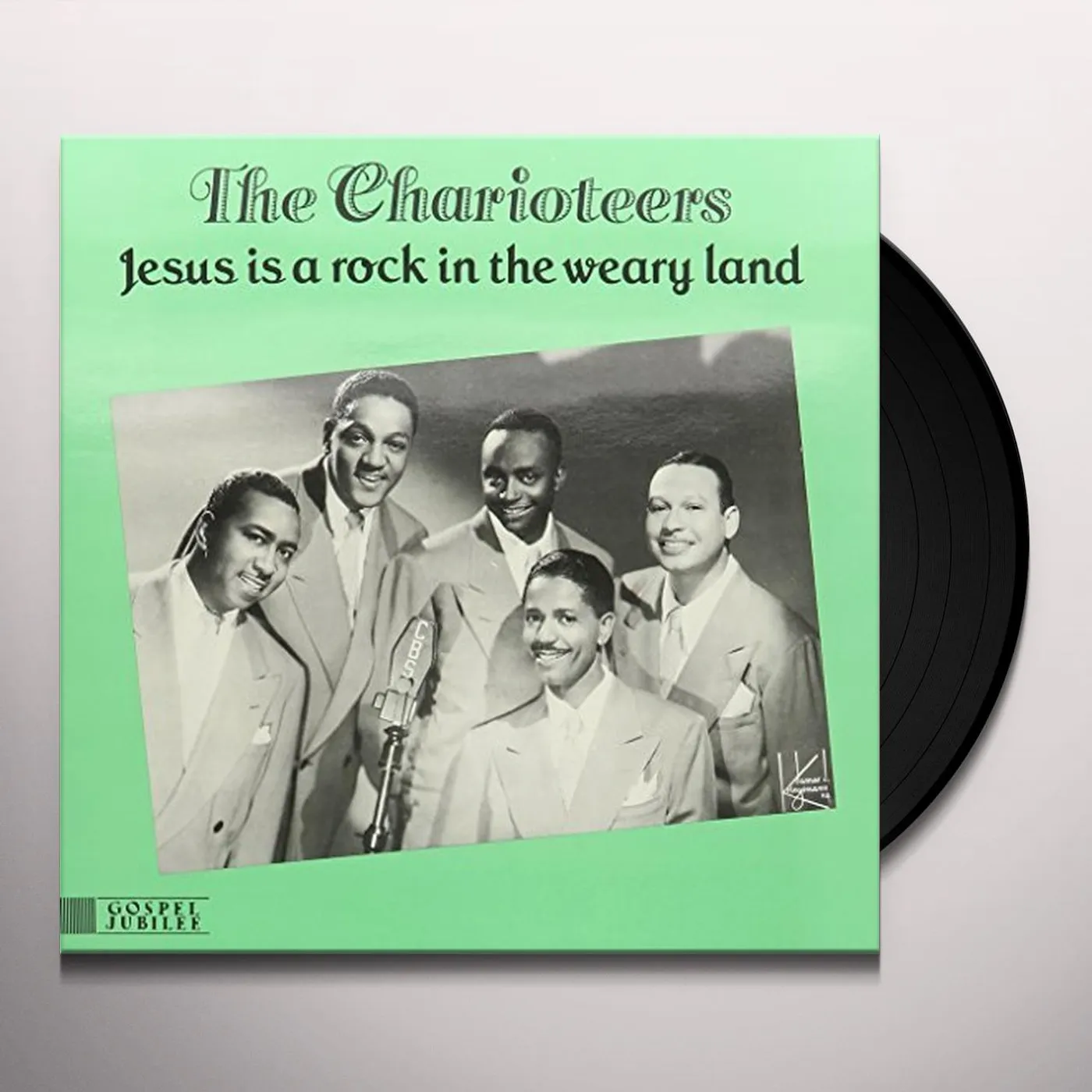 Charioteers JESUS IS A ROCK IN THE WEARY LAND Vinyl Record