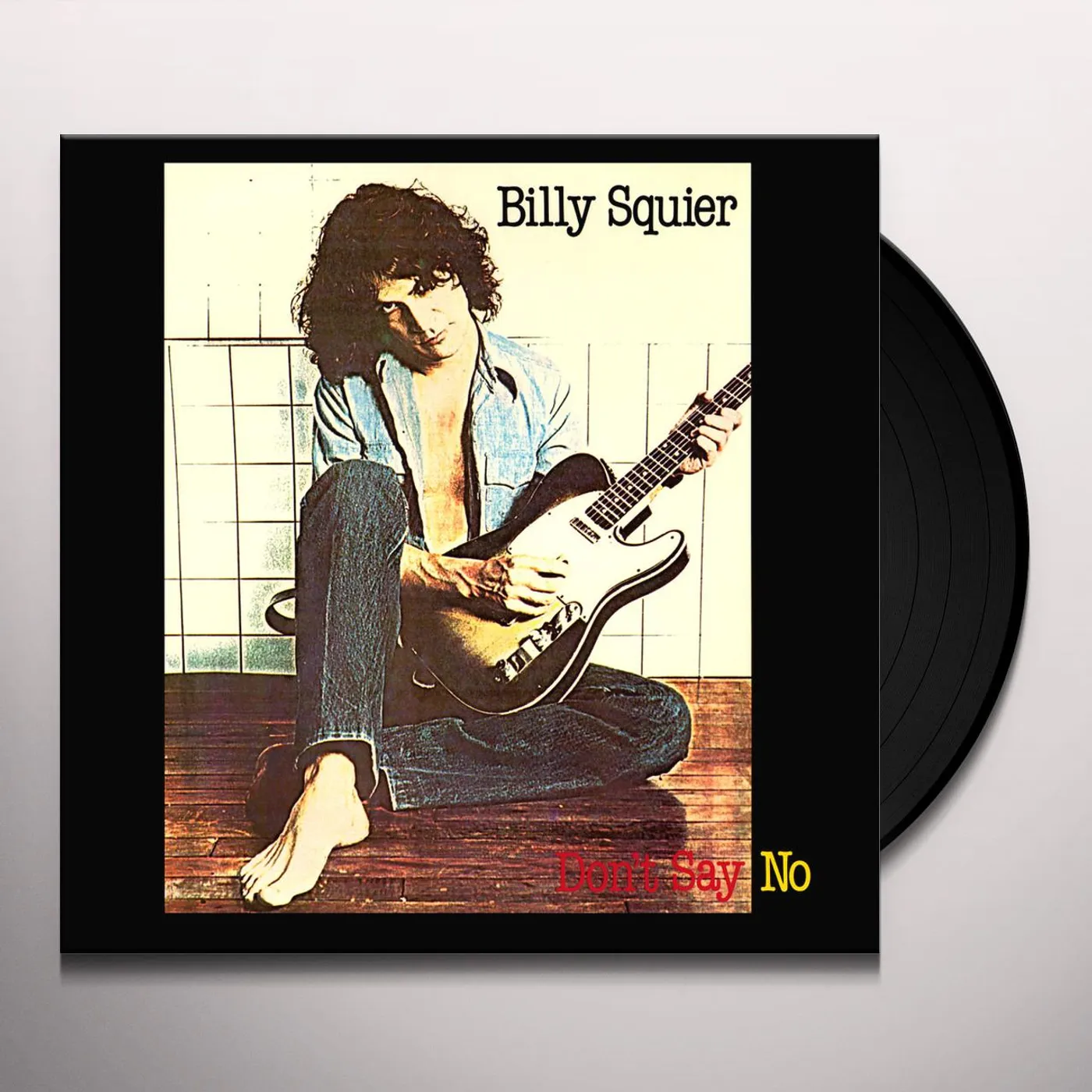 Billy Squier DON'T SAY NO Vinyl Record