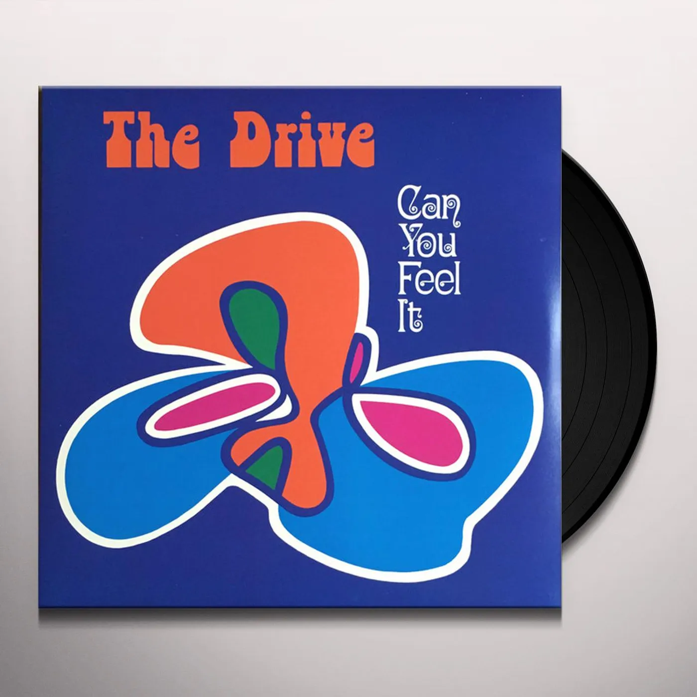The Drive Can You Feel It? Vinyl Record