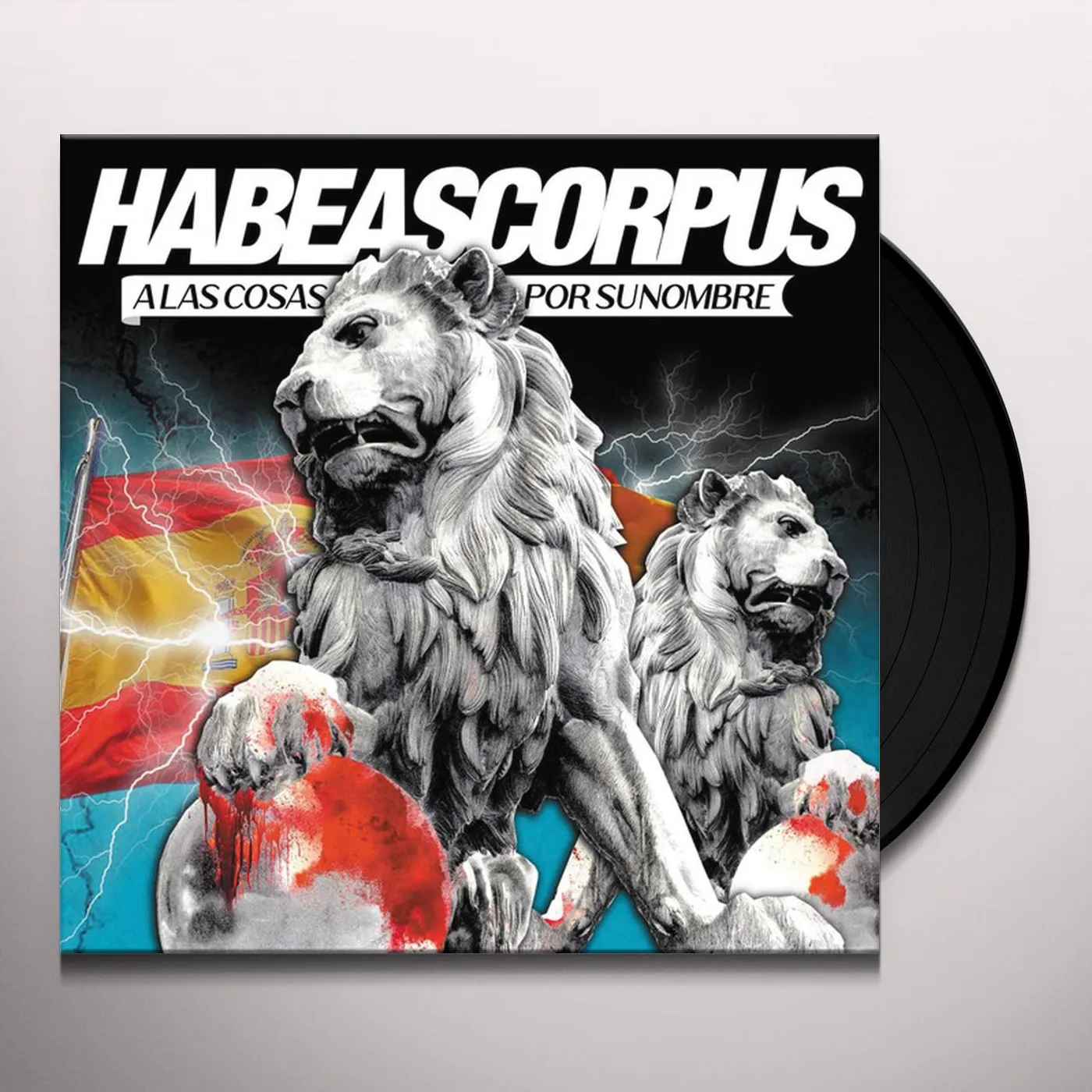 Habeas Corpus A las Cosas por Su Nombre Vinyl Record