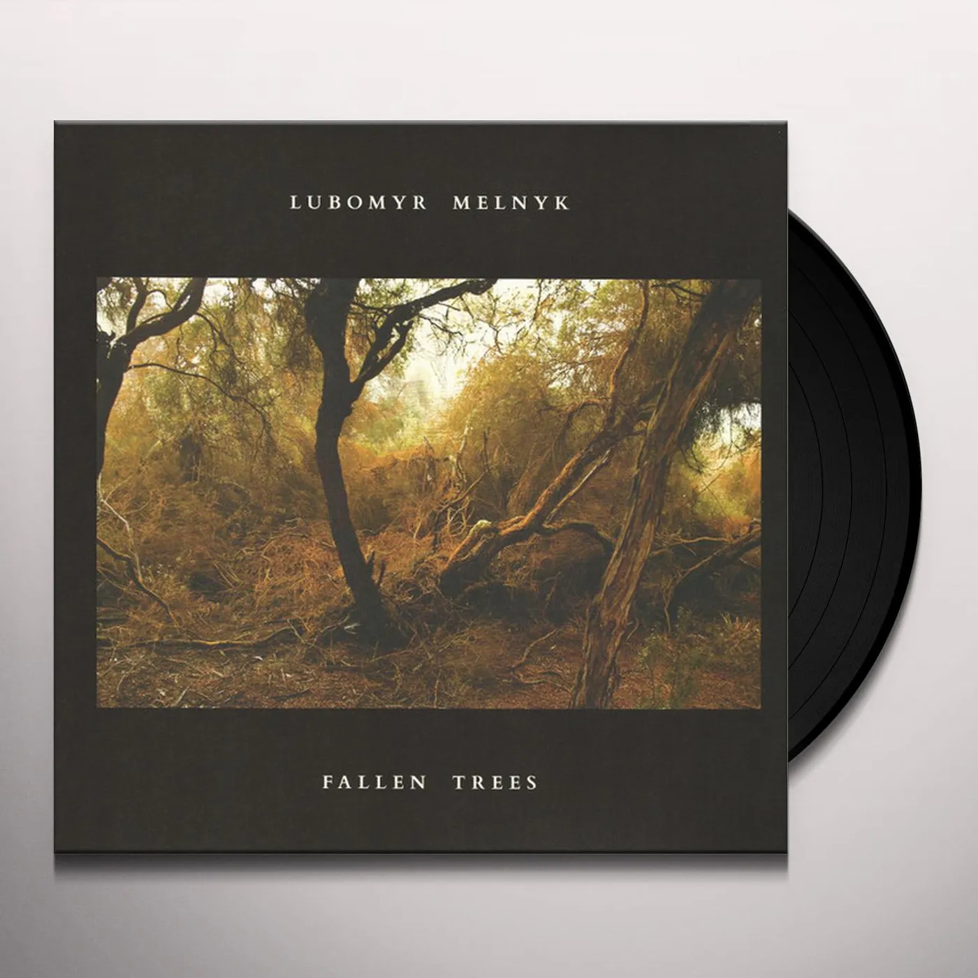 Lubomyr Melnyk FALLEN TREES Vinyl Record
