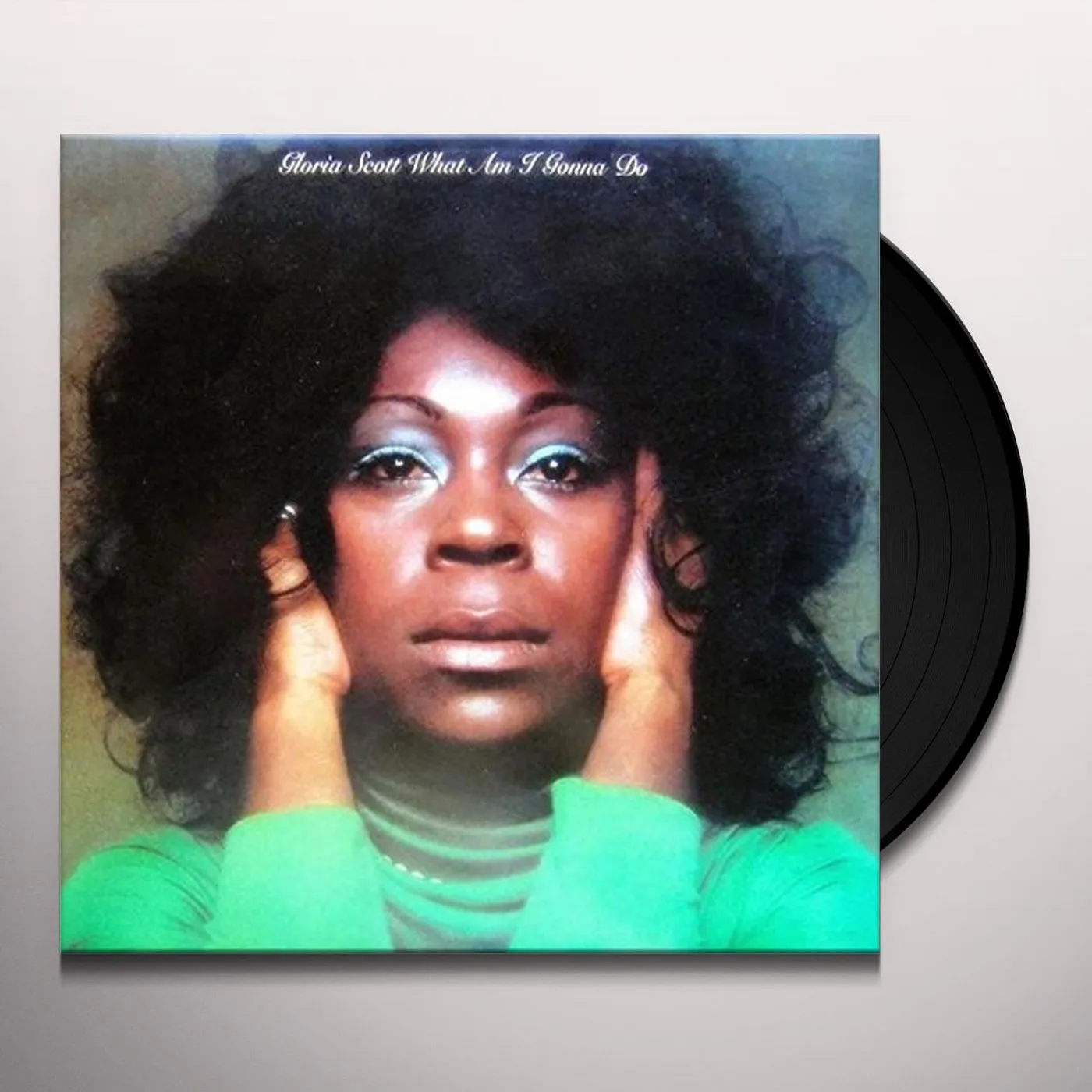 Gloria Scott What Am I Gonna Do Vinyl Record