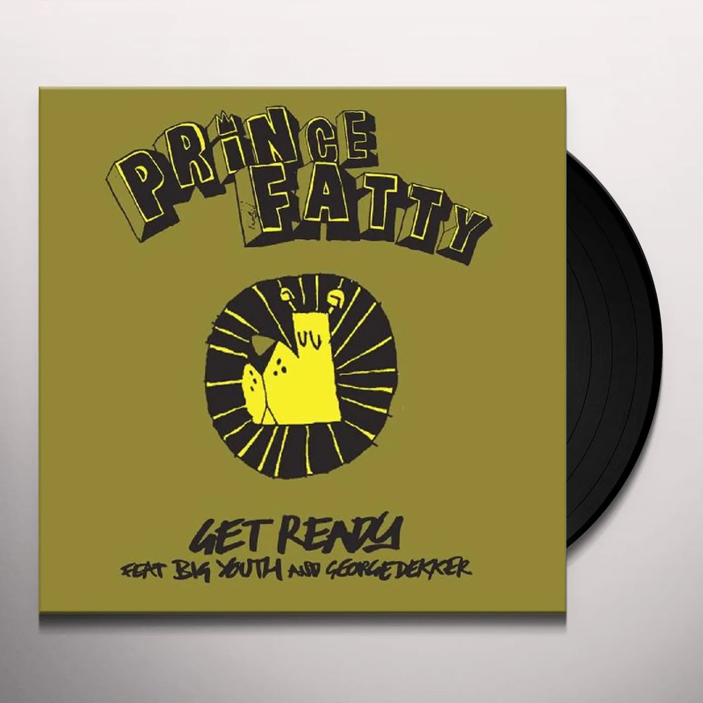Prince Fatty GET READY FEAT. BIG YOUTH & GEORGE DEKKER Vinyl Record