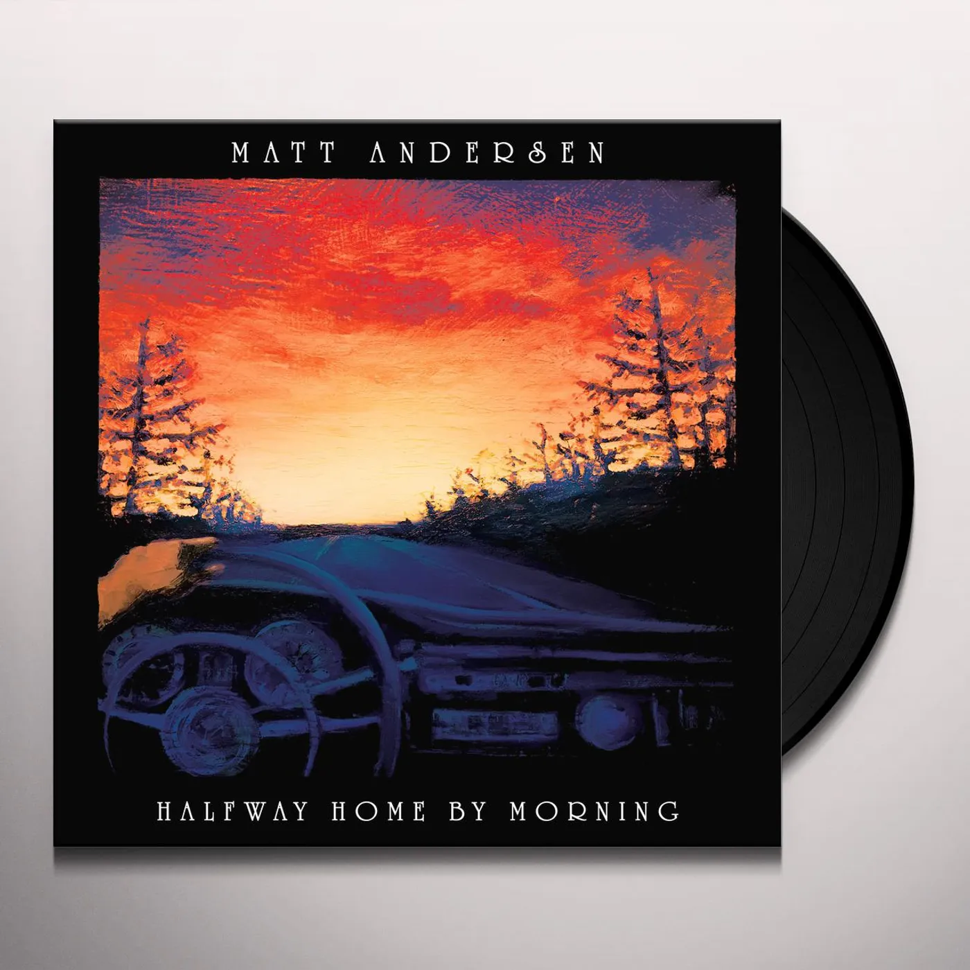 Matt Andersen Halfway Home By Morning Vinyl Record