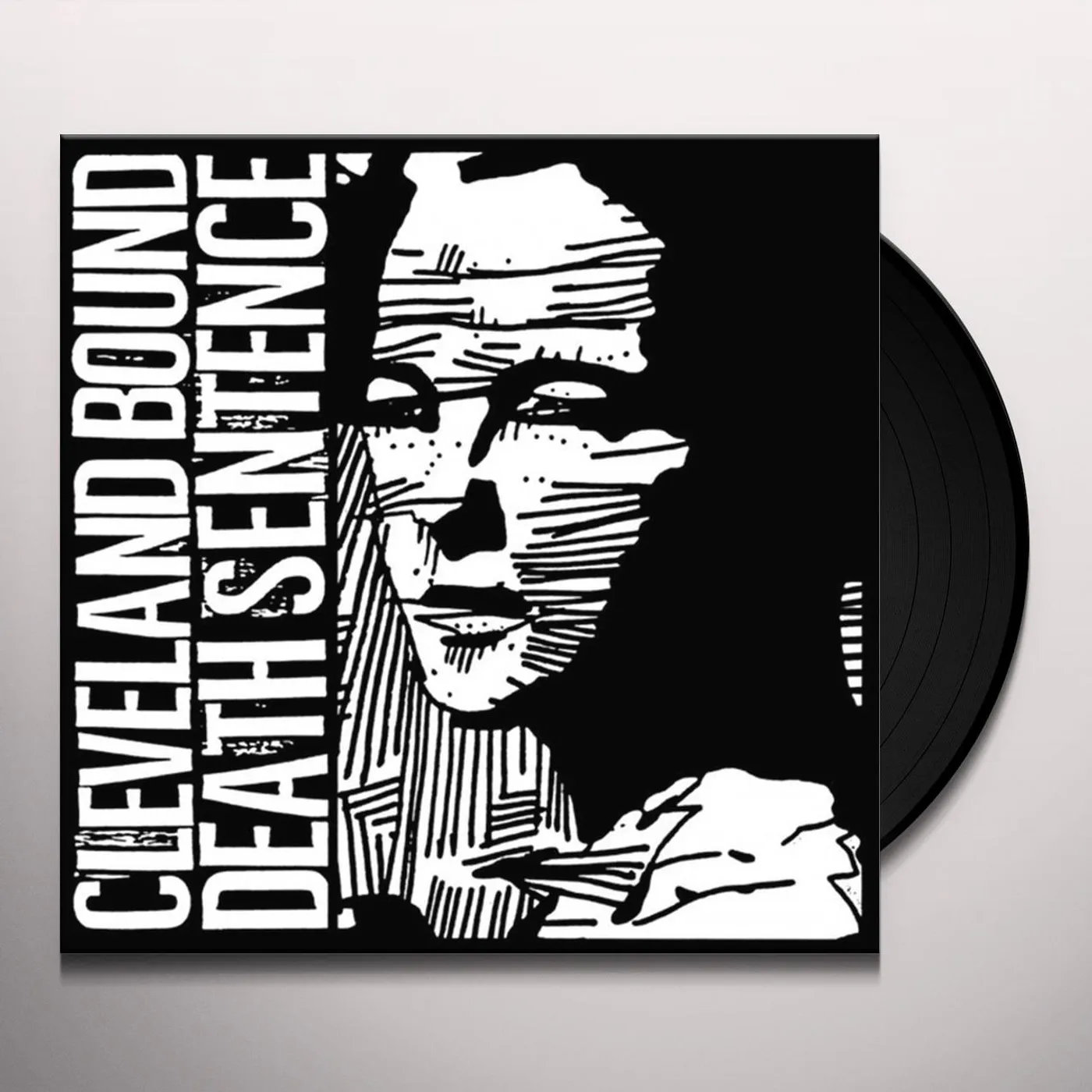 Cleveland Bound Death Sentence Vinyl Record