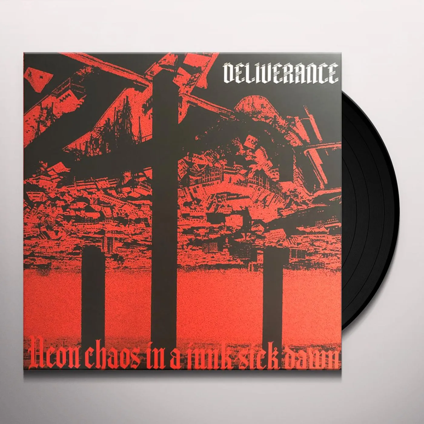 Deliverance NEON CHAOS IN A JUNK-SICK DAWN Vinyl Record