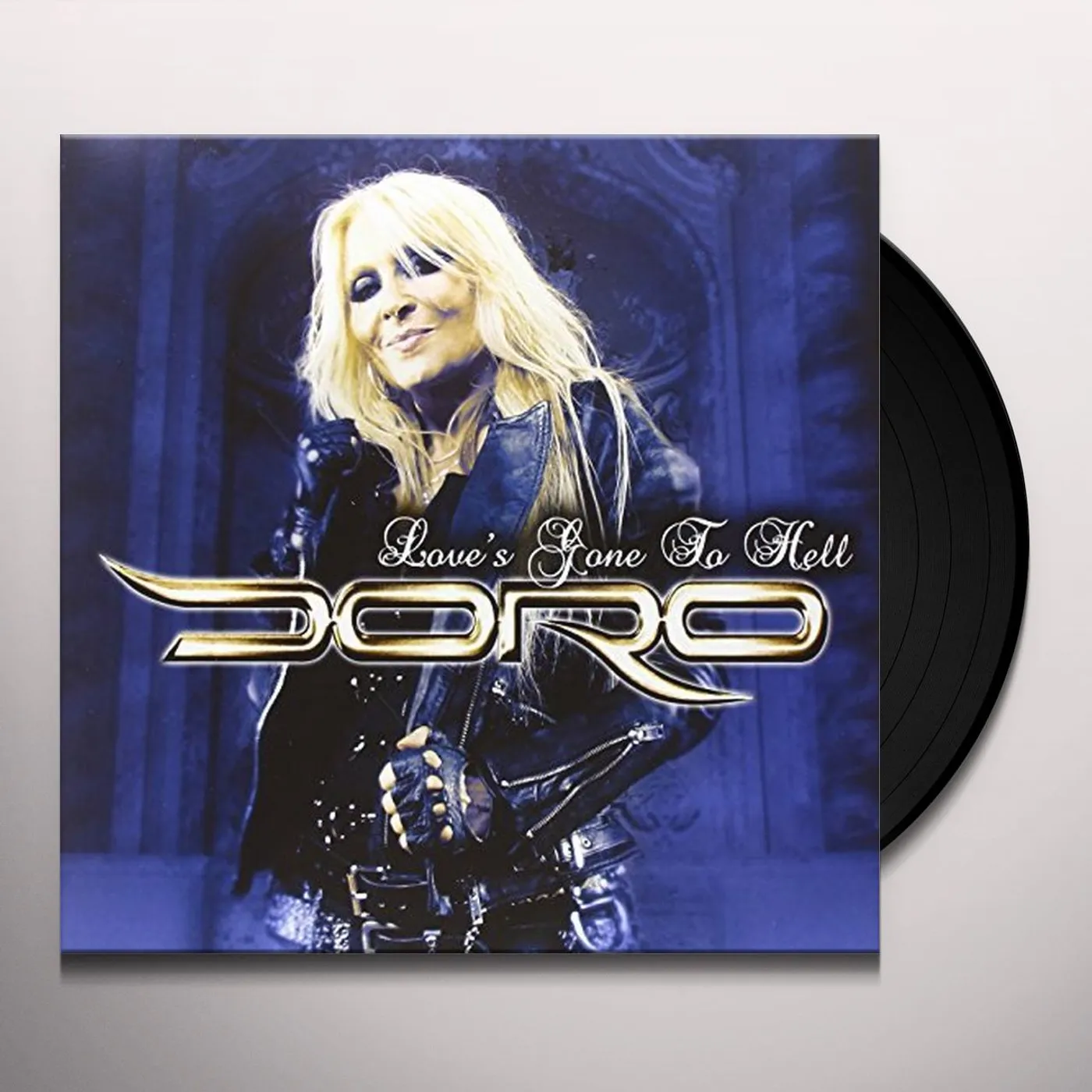 Doro LOVE'S GONE TO HELL - BLUE Vinyl Record