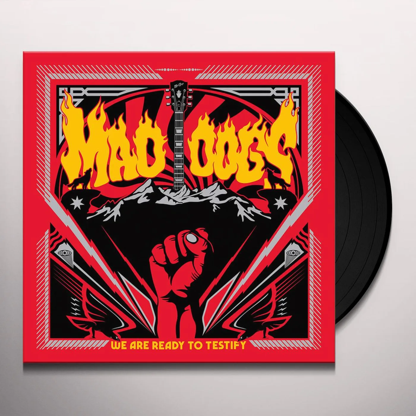 Mad Dogs We Are Ready to Testify Vinyl Record