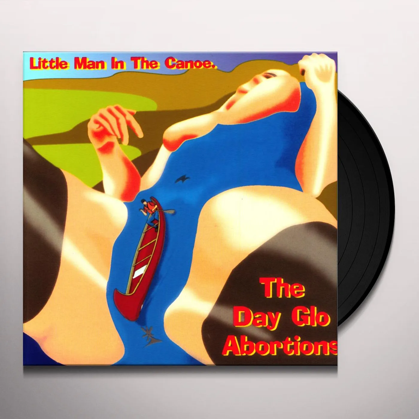 Dayglo Abortions Little Man In The Canoe Vinyl Record