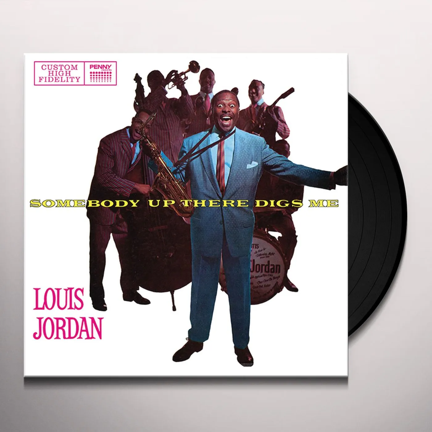 Louis Jordan Somebody Up There Digs Me Vinyl Record