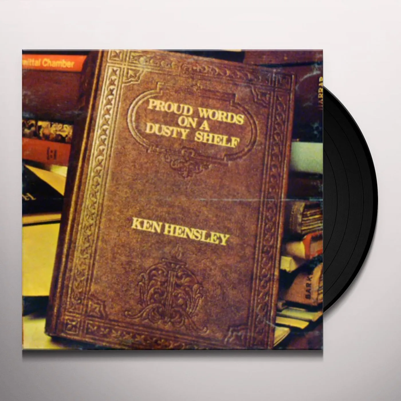 Ken Hensley Proud Words On A Dusty Shelf Vinyl Record