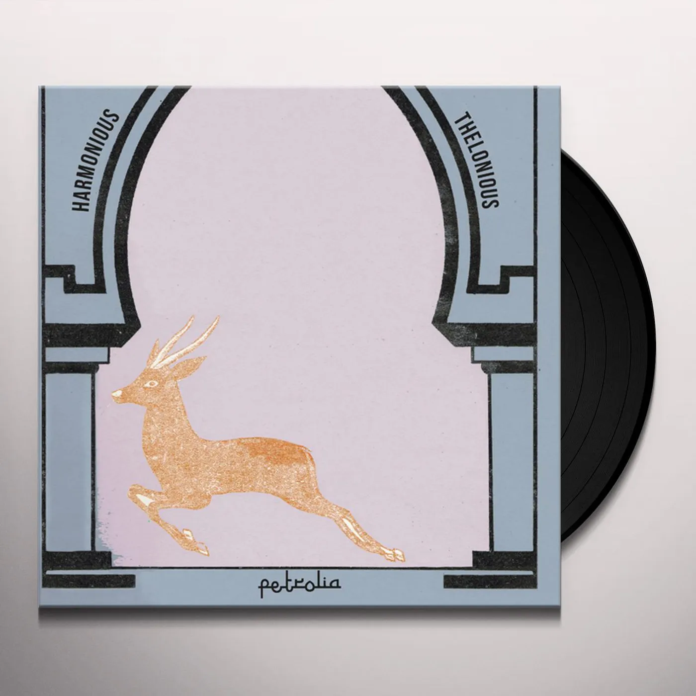 Harmonious Thelonious Petrolia Vinyl Record