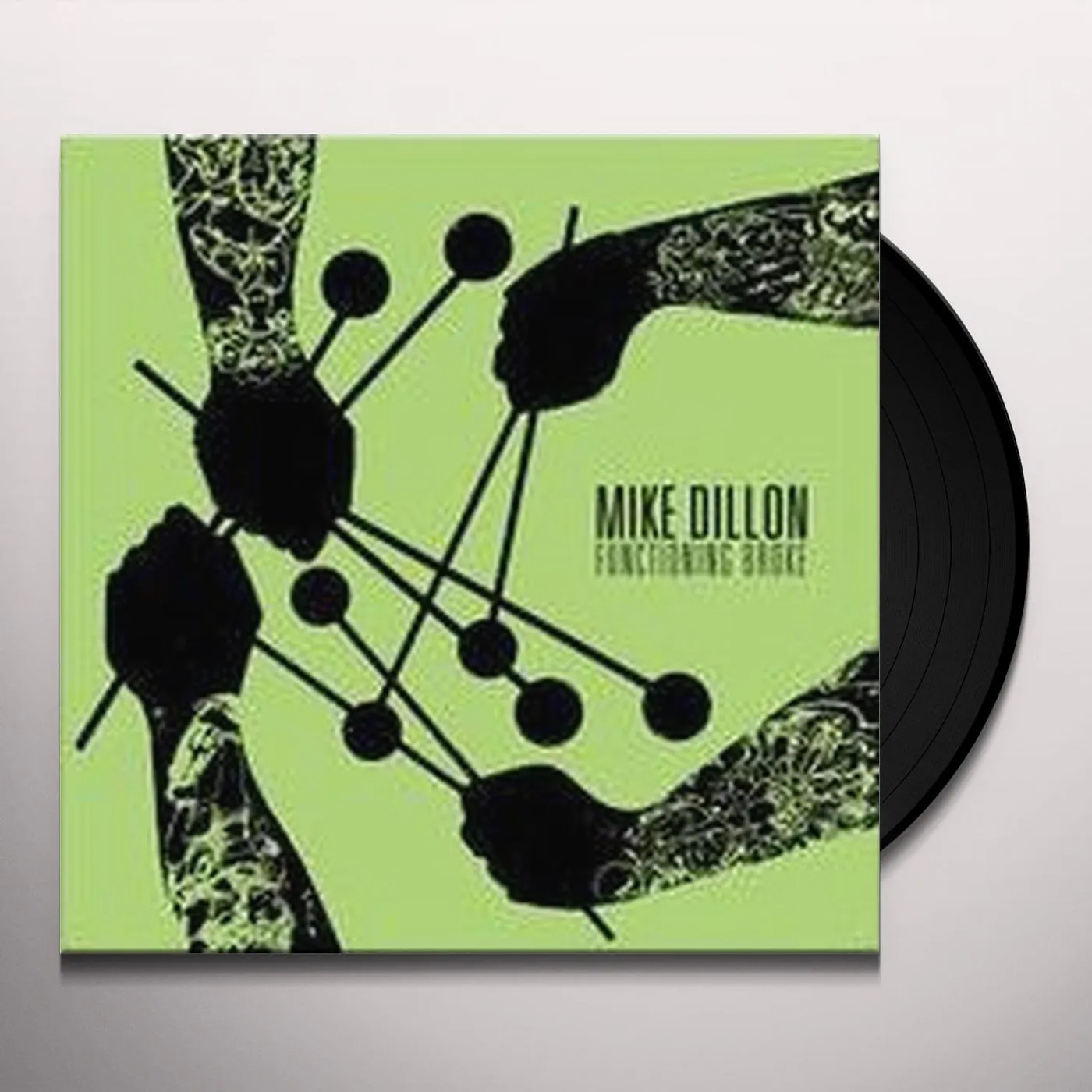 Mike Dillon Functioning Broke Vinyl Record