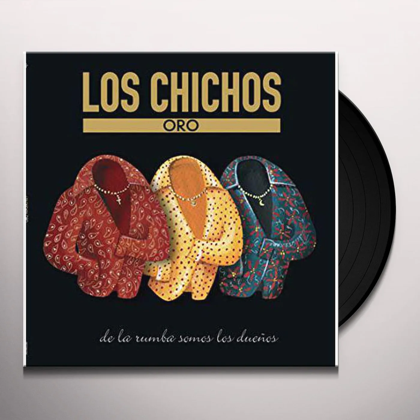 Los Chichos Oro Vinyl Record