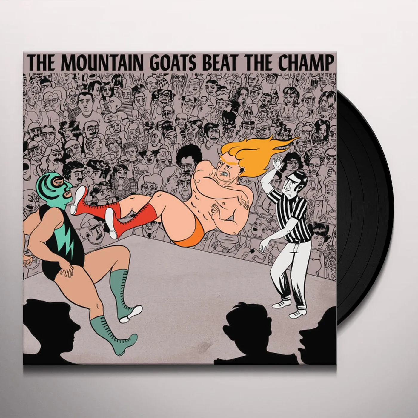 The Mountain Goats Beat The Champ Vinyl Record