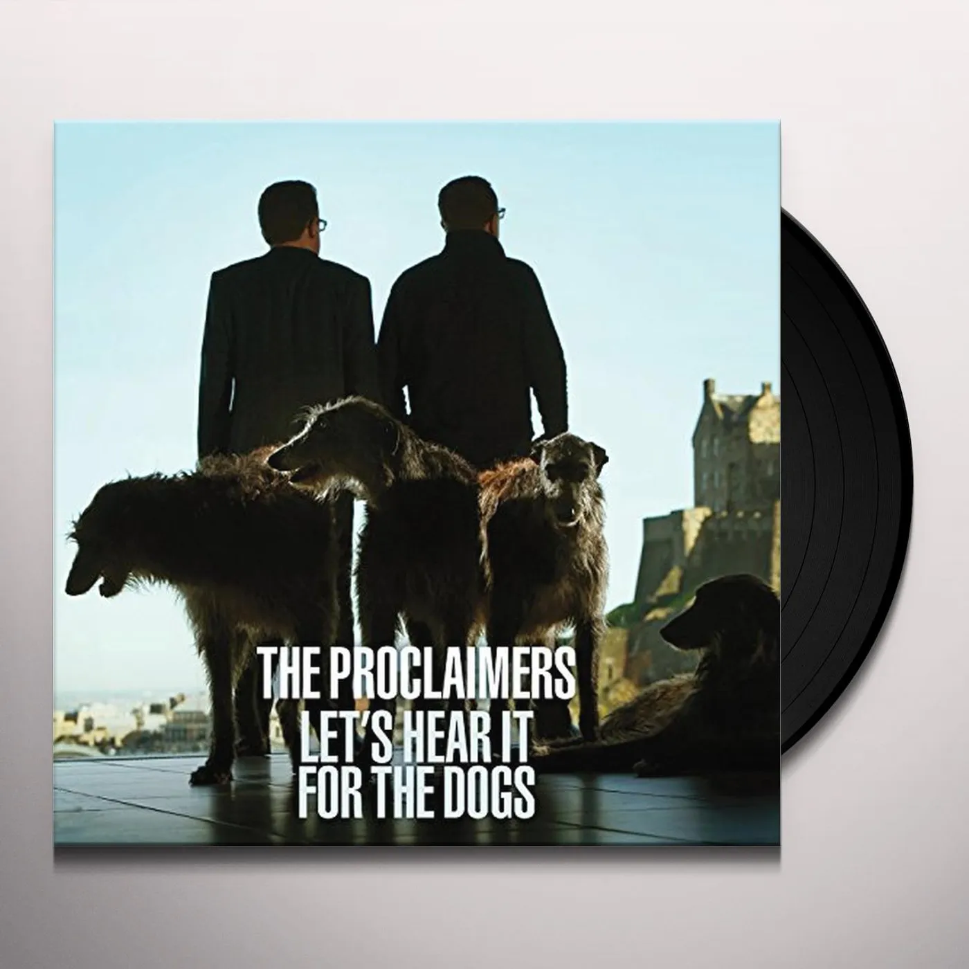 The Proclaimers Let's Hear It For The Dogs Vinyl Record