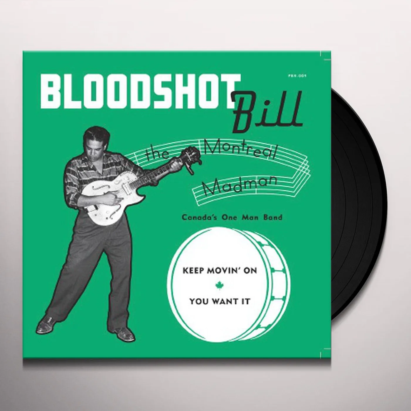 Bloodshot Bill Keep Movin' On Vinyl Record