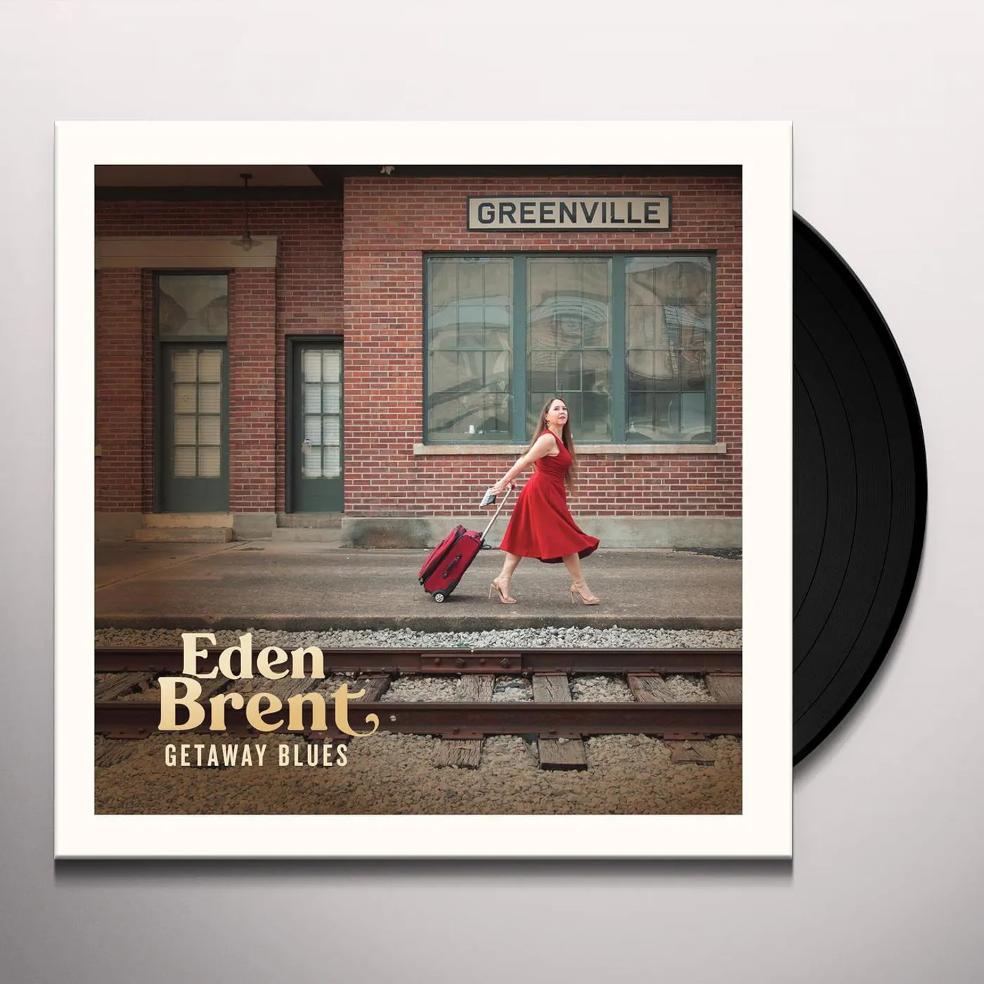 Eden Brent Getaway Blues Vinyl Record