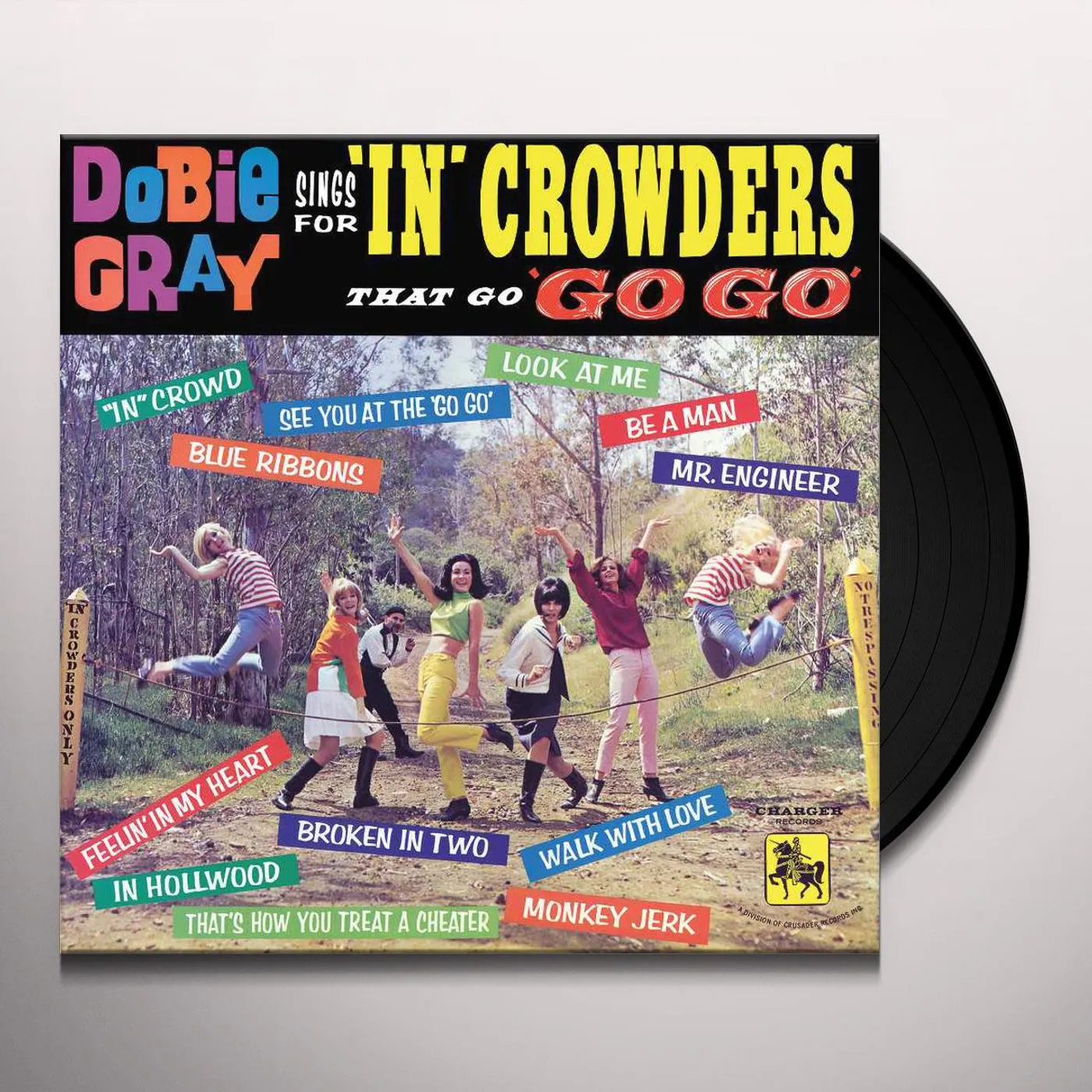 Dobie Gray SINGS FOR IN CROWDERS THAT GO GO-GO Vinyl Record