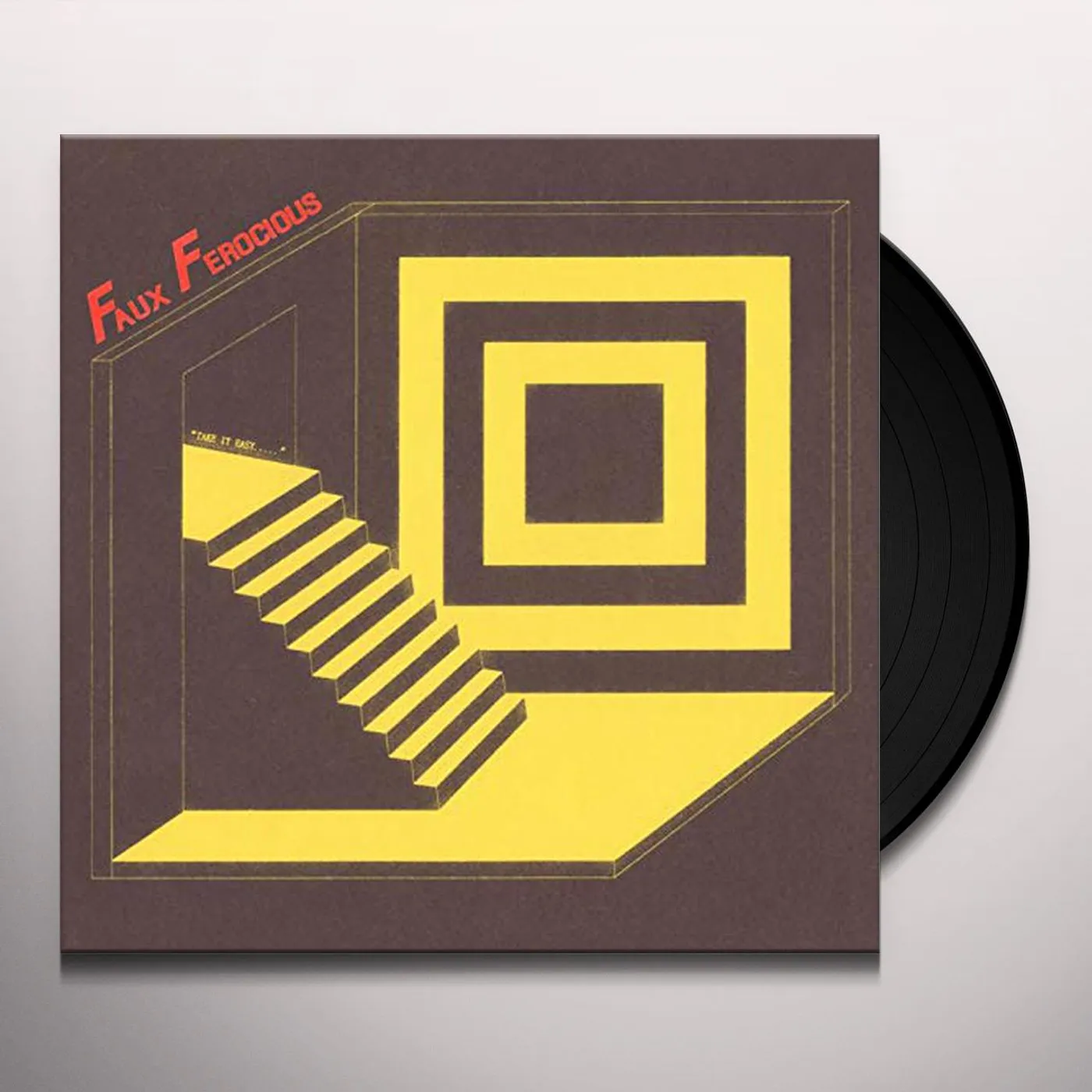 Faux Ferocious GOOD TIMES AHEAD / NO PRESSURE Vinyl Record