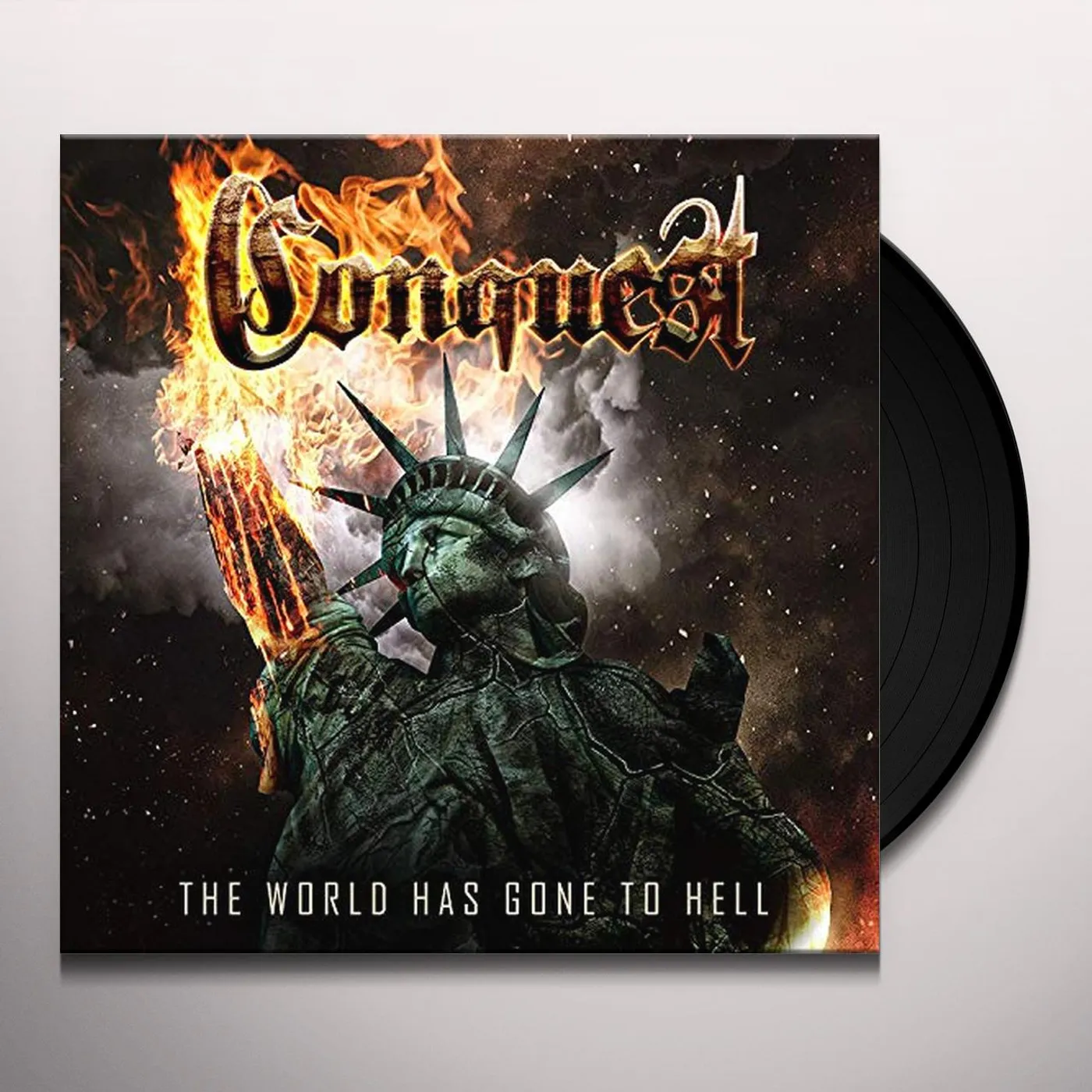 Conquest WORLD HAS GONE TO HELL Vinyl Record