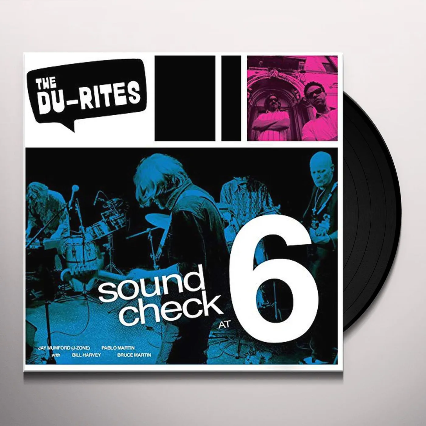 The Du-Rites SOUND CHECK AT 6 (RECORDED LIVE) Vinyl Record