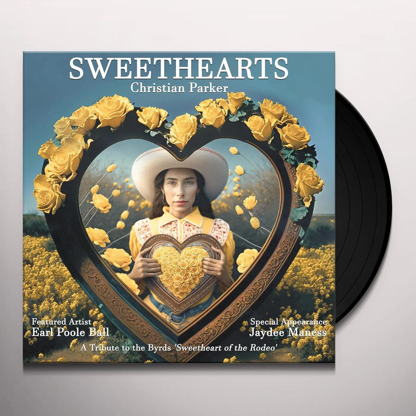 Christian Parker Sweethearts: A Tribute To The Byrds Sweetheart Of The Rodeo Vinyl Record