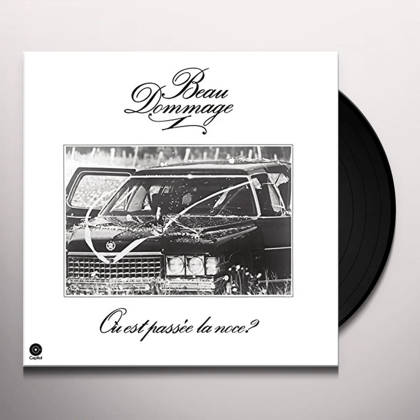 Beau Dommage OU EST PASSE LA NOCE Vinyl Record