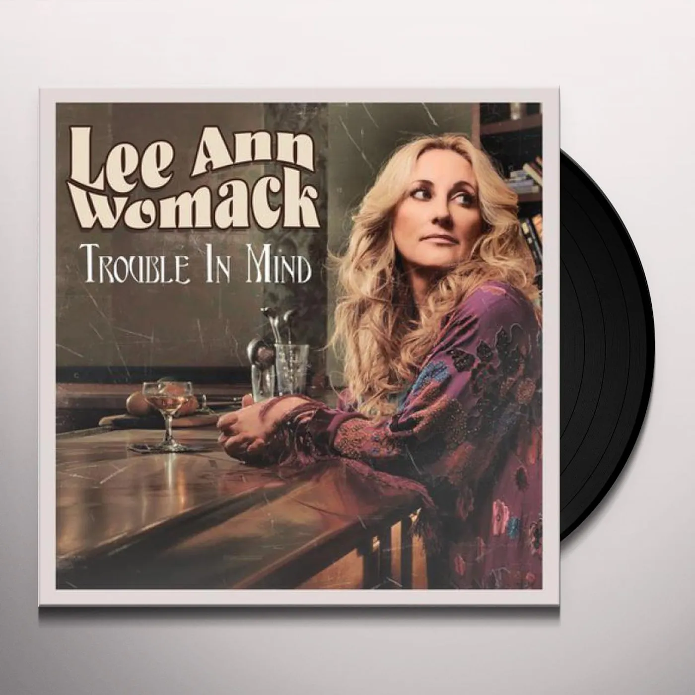 Lee Ann Womack Trouble In Mind Vinyl Record
