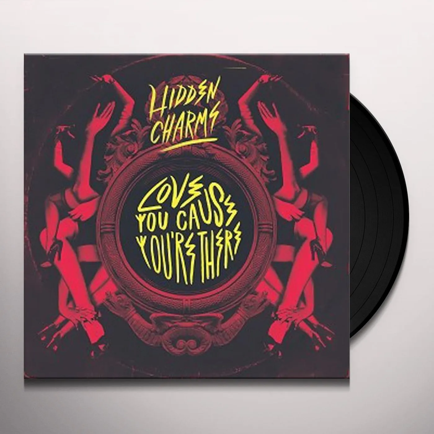 Hidden Charms LOVE YOU CAUSE YOU'RE THERE Vinyl Record - UK Release