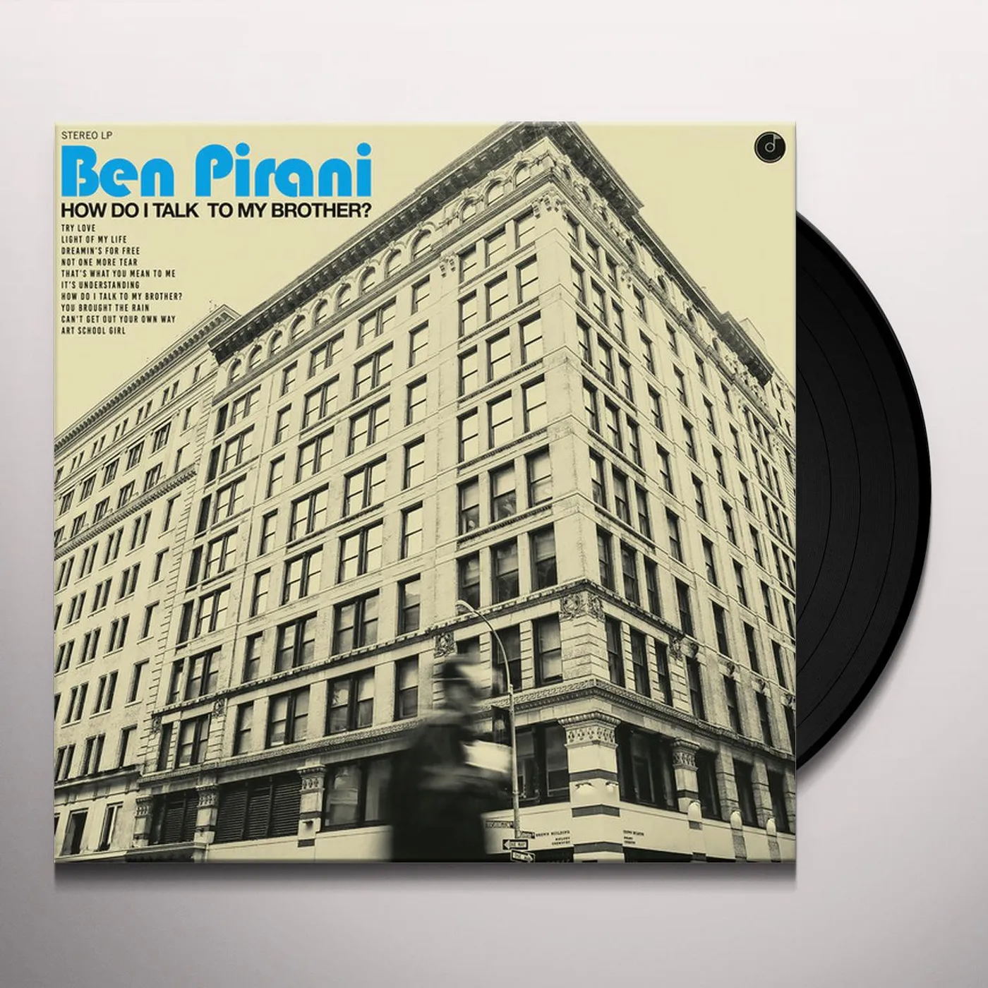Ben Pirani HOW DO I TALK TO MY BROTHER Vinyl Record