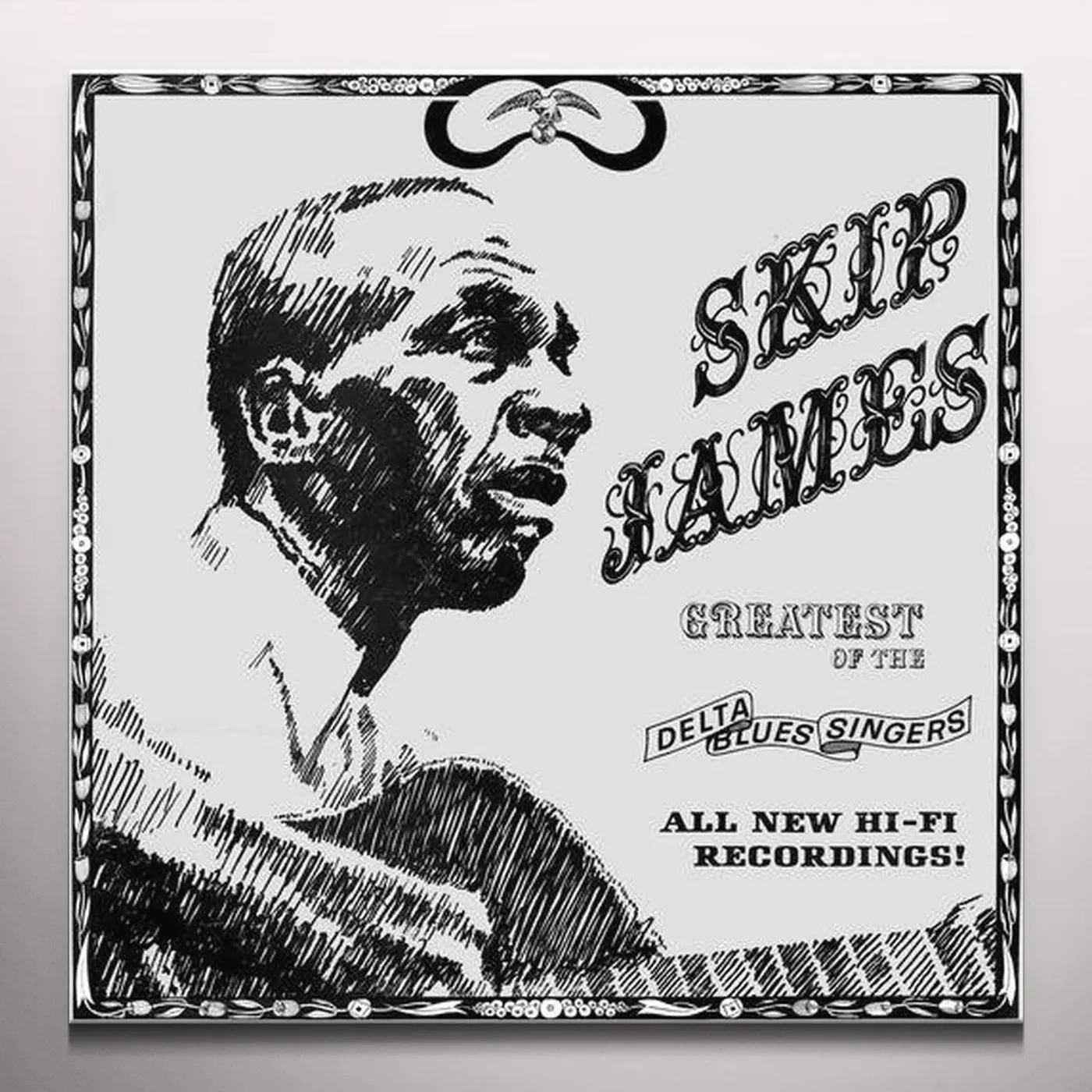 Skip James Greatest Of The Delta Blues Singers Vinyl Record