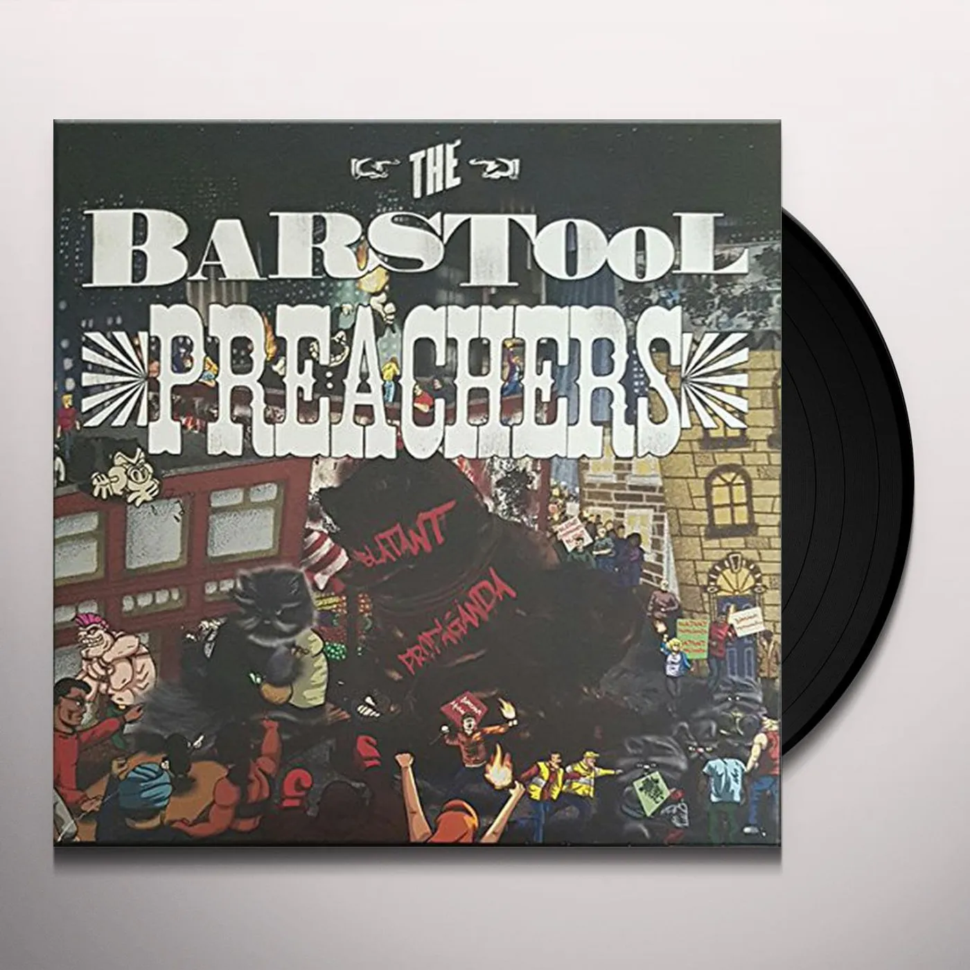The Bar Stool Preachers BLANTANT PROPAGANDA Vinyl Record