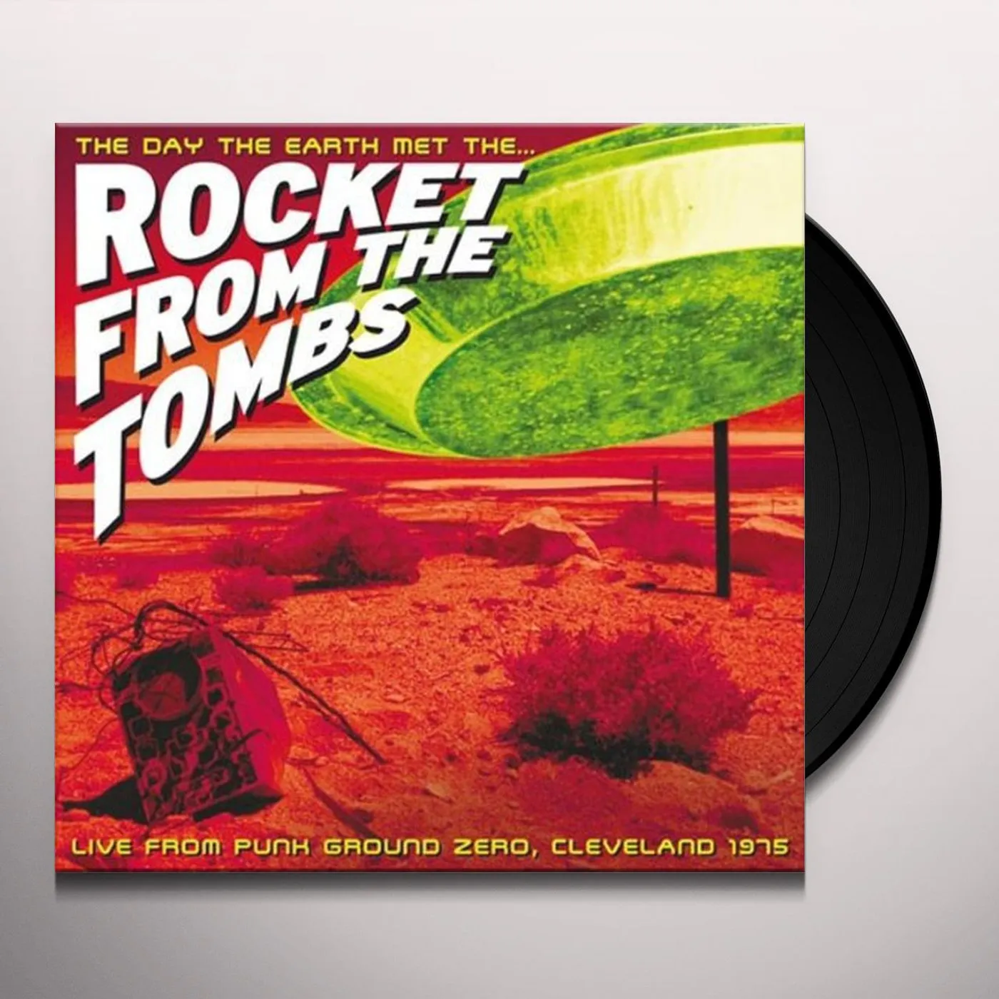 DAY THAT EARTH MET ROCKET FROM THE TOMBS LIVE 1975 Vinyl Record