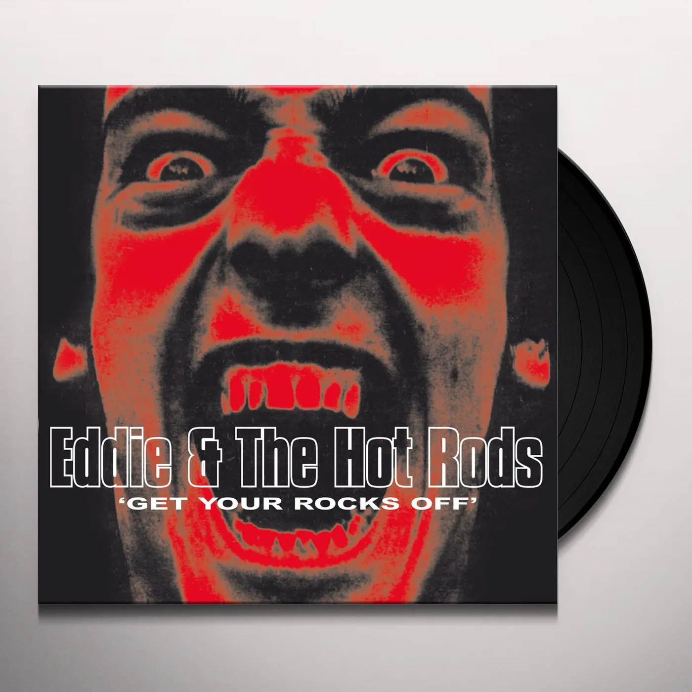 Eddie & Hot Rods Get Your Rocks Off Vinyl Record