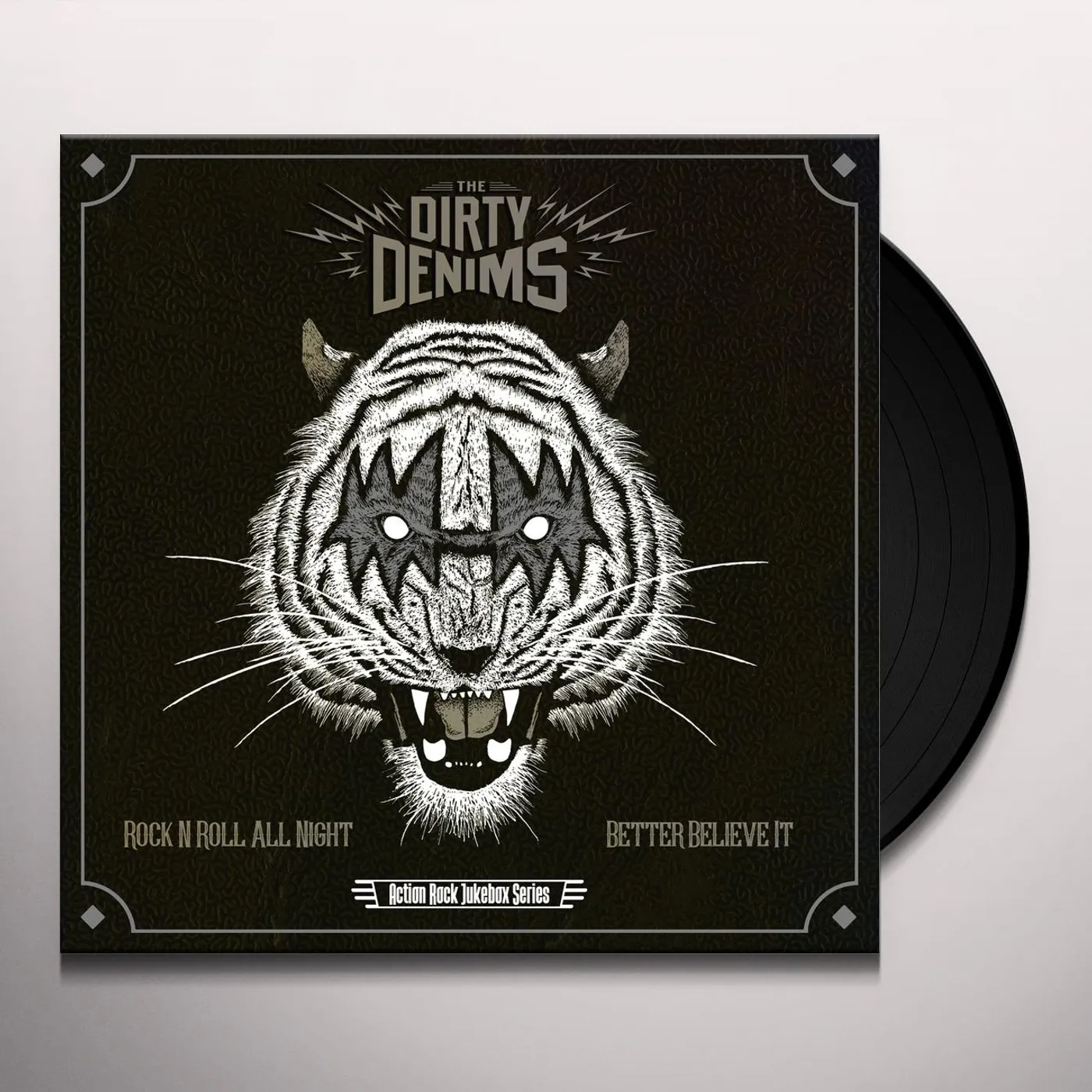 The Dirty Denims ROCK AND ROLL ALL NIGHT / BETTER BELIEVE IT Vinyl Record