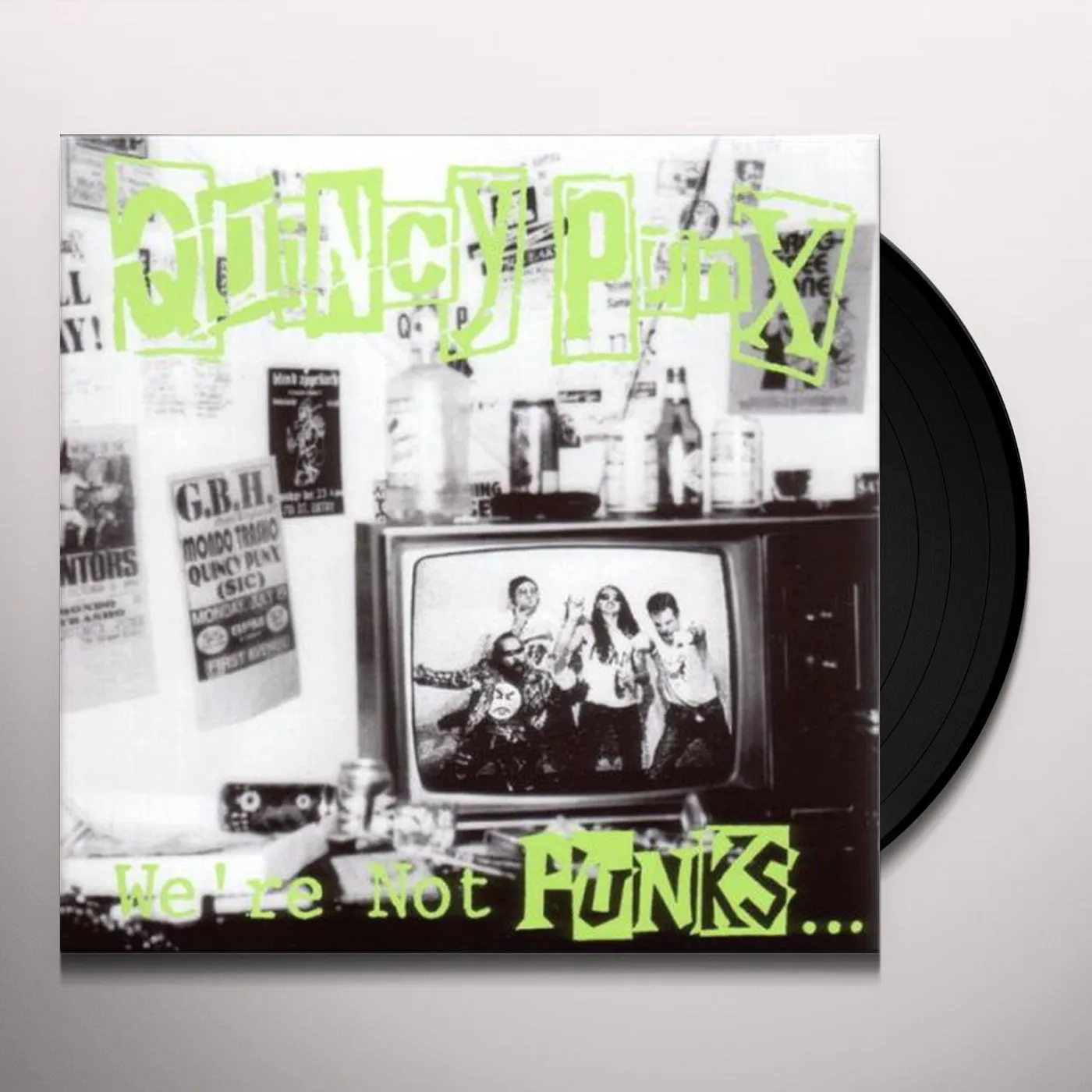 Quincy Punx We're Not Punks...but We Play Them on TV Vinyl Record