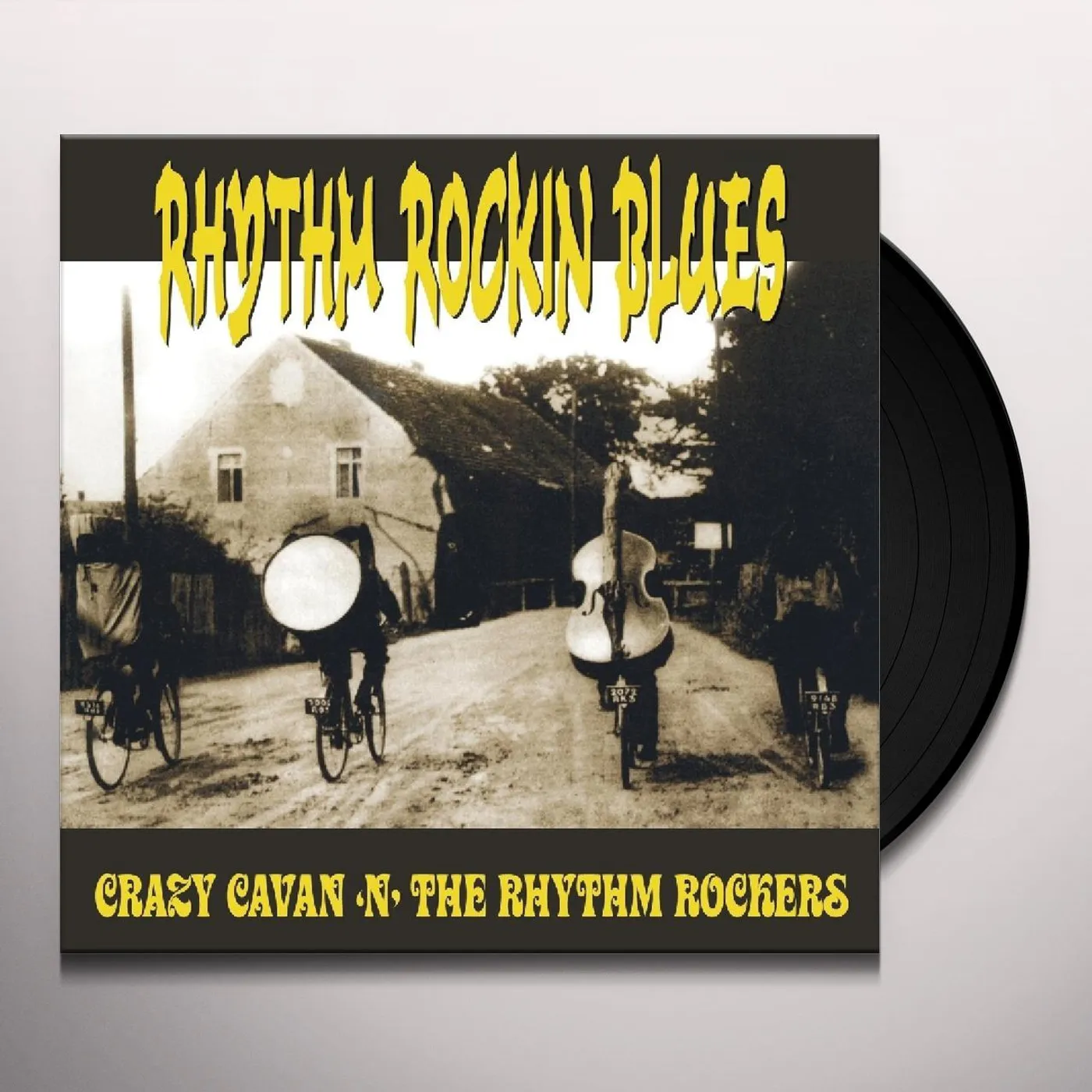 Crazy Cavan & The Rhythm Rockers RHYTHM ROCKIN BLUES Vinyl Record