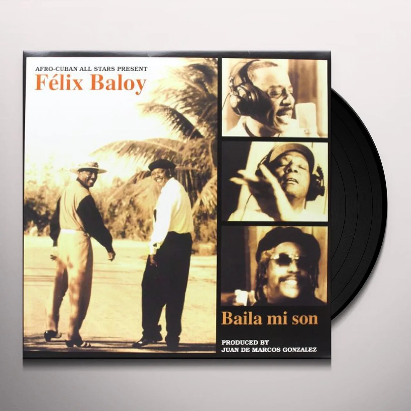 Afro Cuban All Stars - Félix Baloy BAILA MI SON Vinyl Record