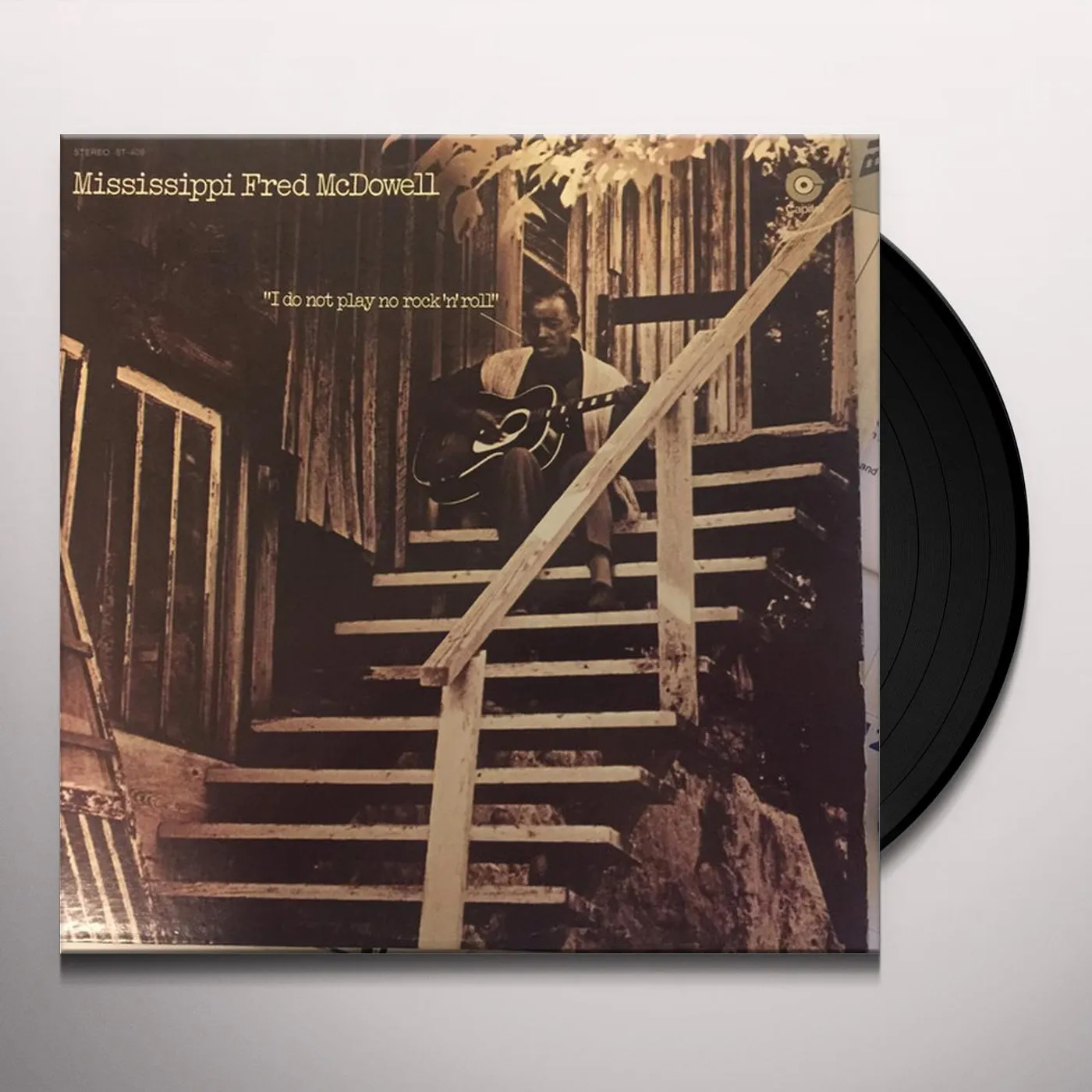 Fred Mcdowell I DO NOT PLAY NO ROCK N ROLL Vinyl Record