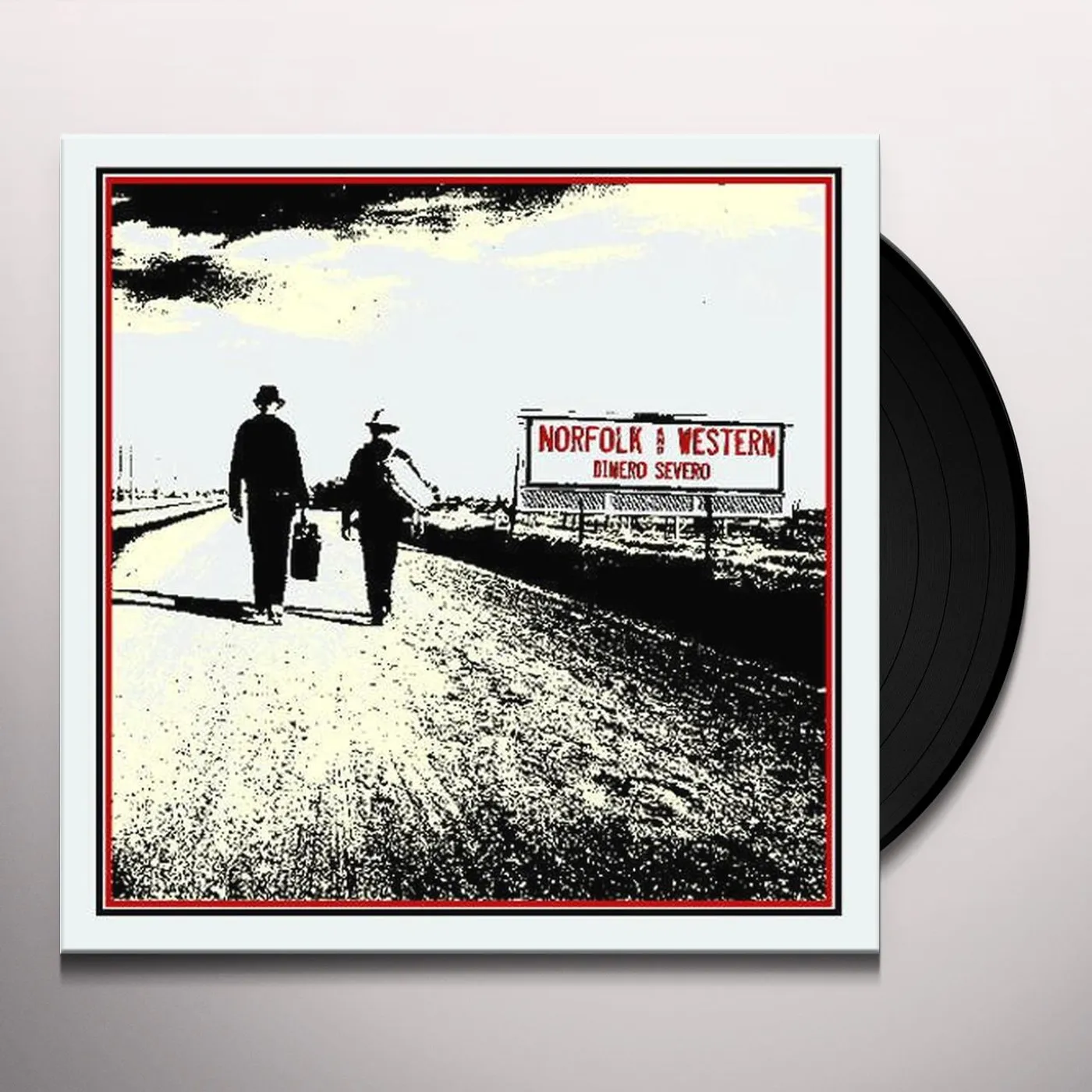 Norfolk & Western Dinero Severo Vinyl Record