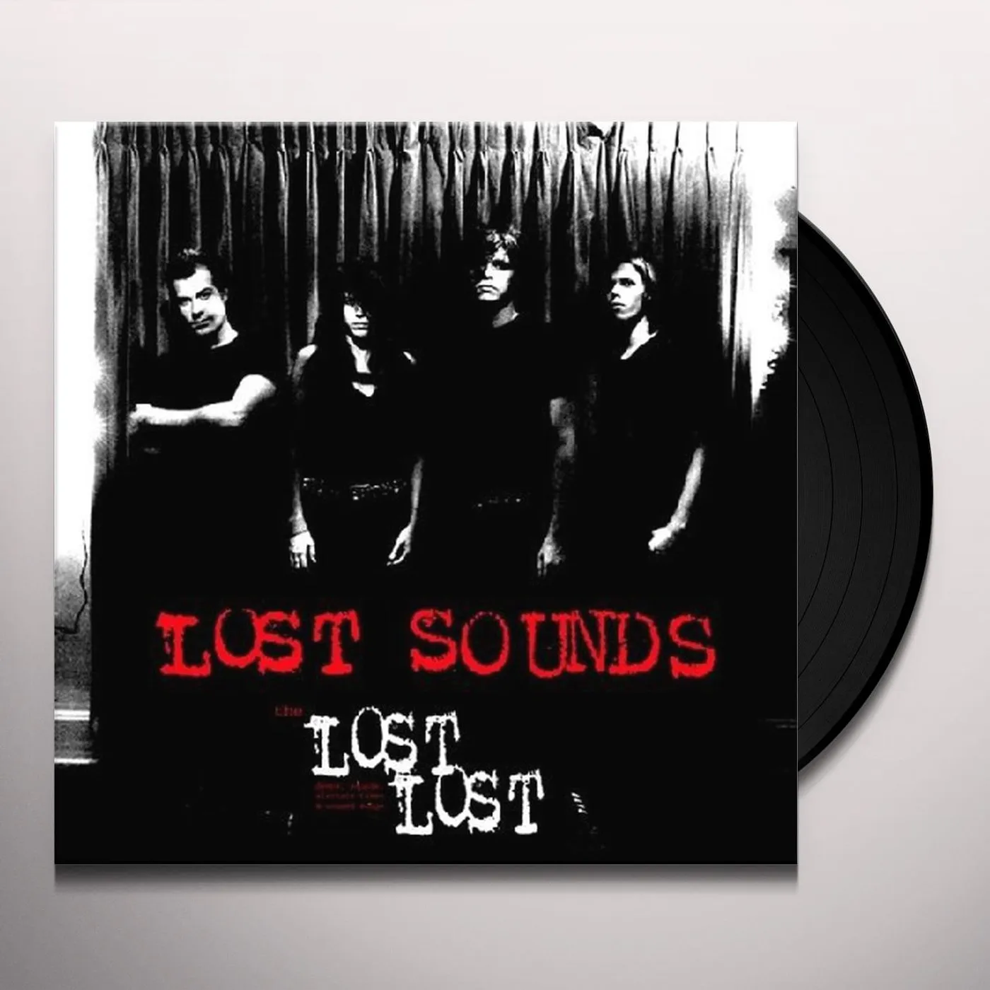 Lost Sounds LOST LOST DEMOS, SOUNDS, ALTERNATE TAKES & UNUSED Vinyl Record