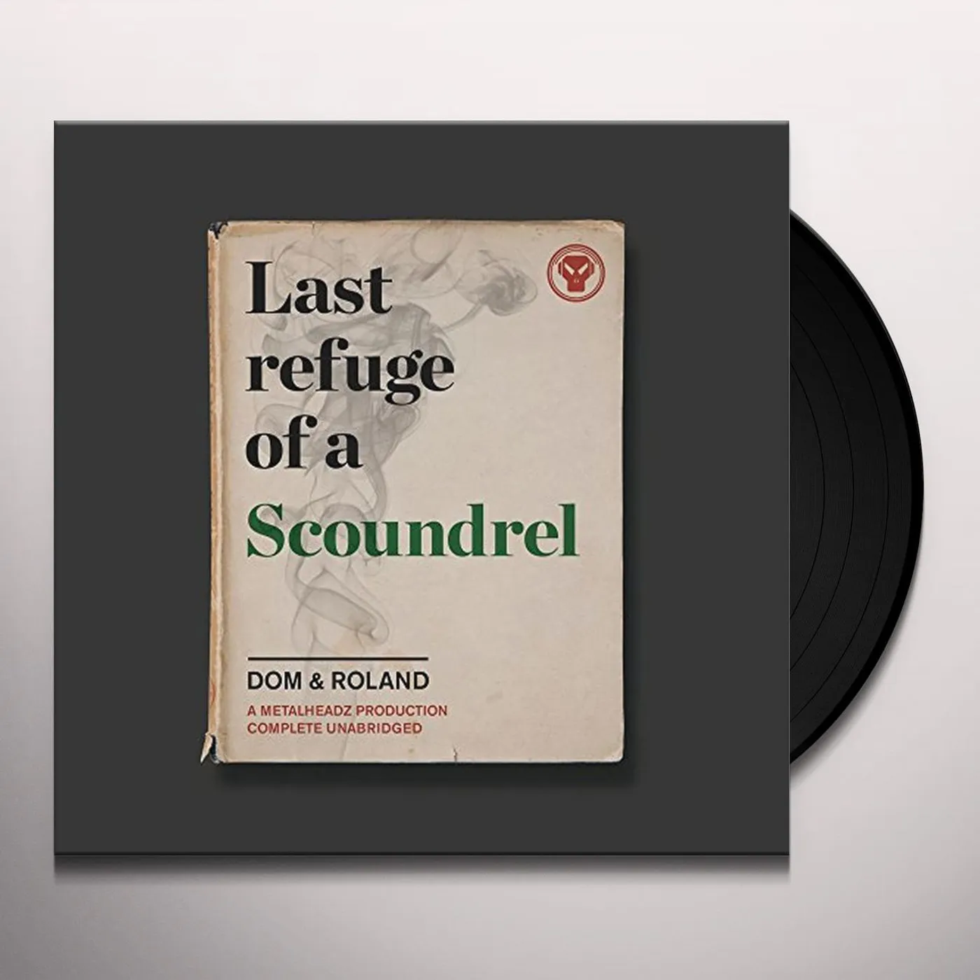Dom & Roland Last Refuge of a Scoundrel Vinyl Record