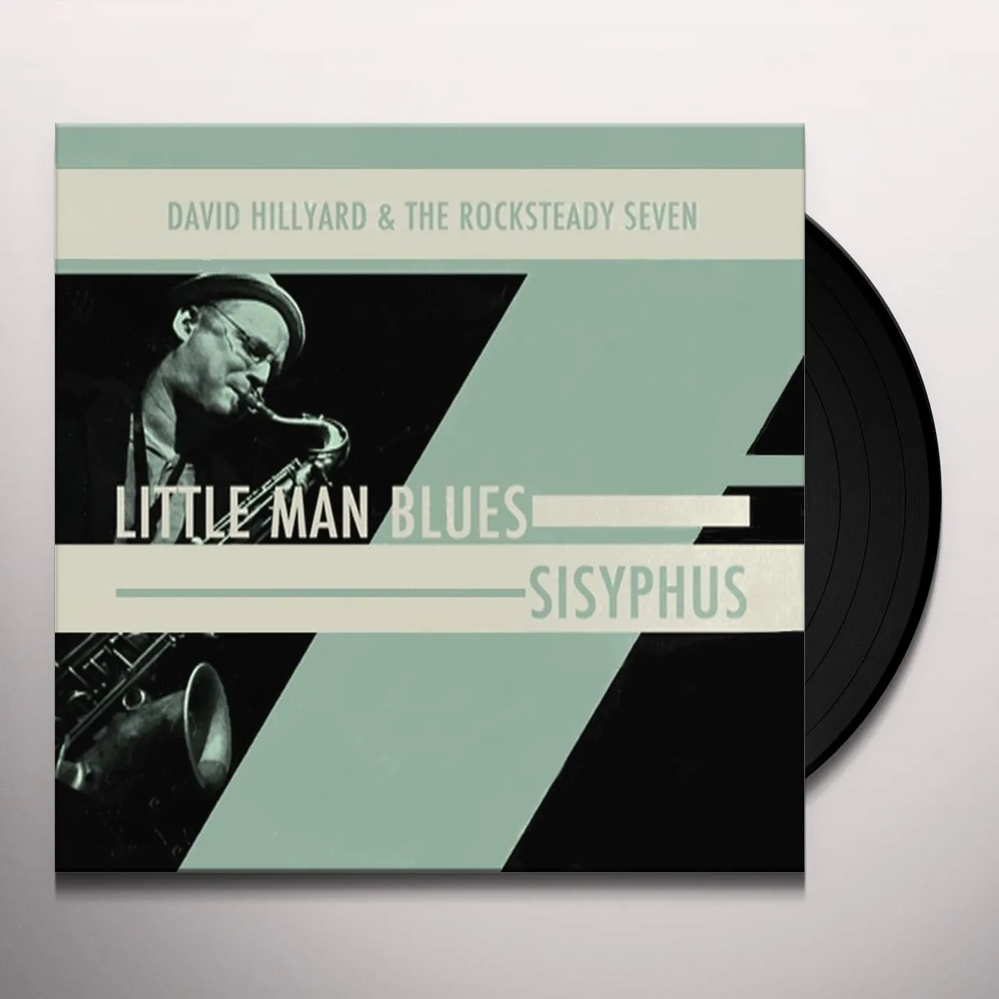 David Hillyard | The Rocksteady 7 Little Man Blues / Sisyphus Vinyl Record